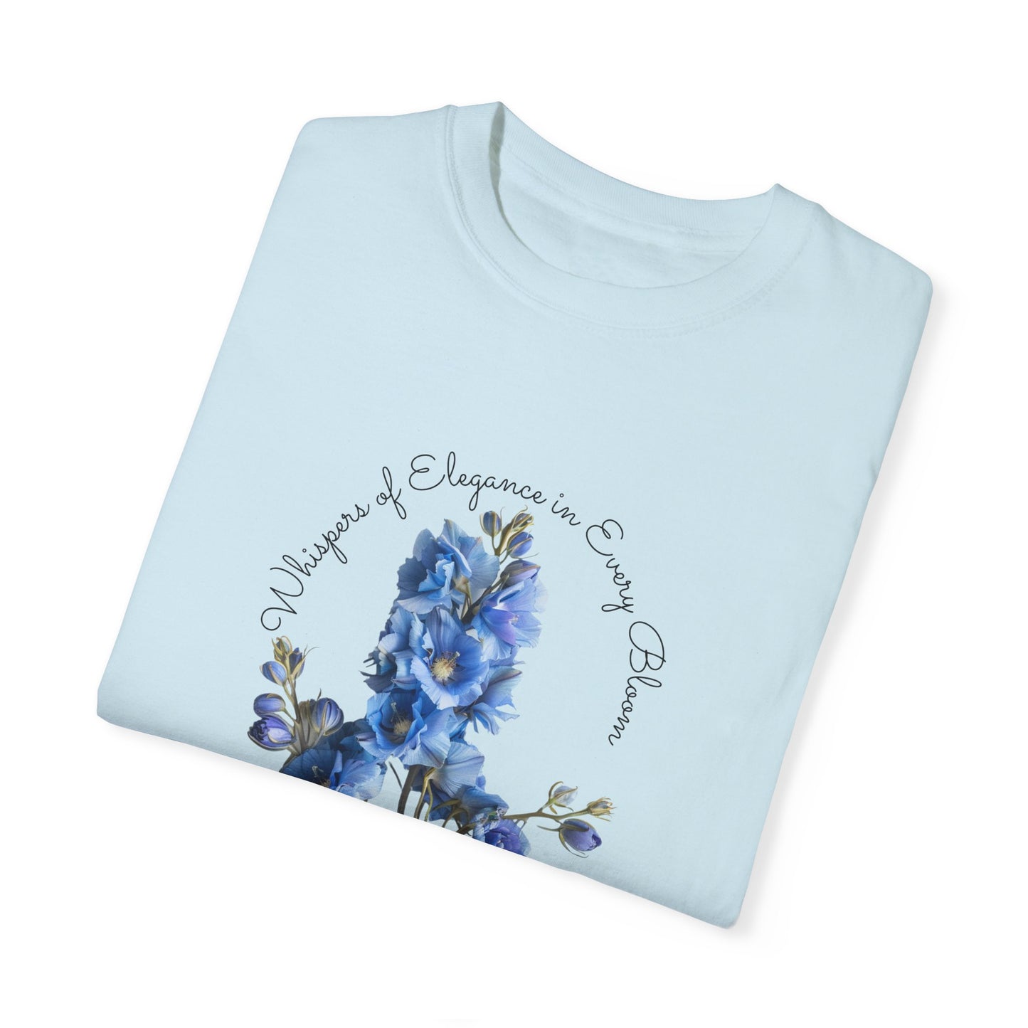 Happy Birthday, July, Delphinium - Unisex Garment-Dyed T-shirt - 10414