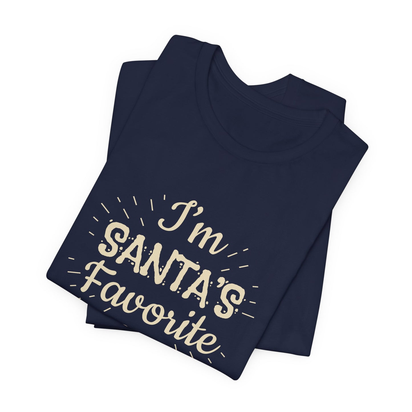 I'm Santa's Favorite - Unisex Jersey Short Sleeve Tee