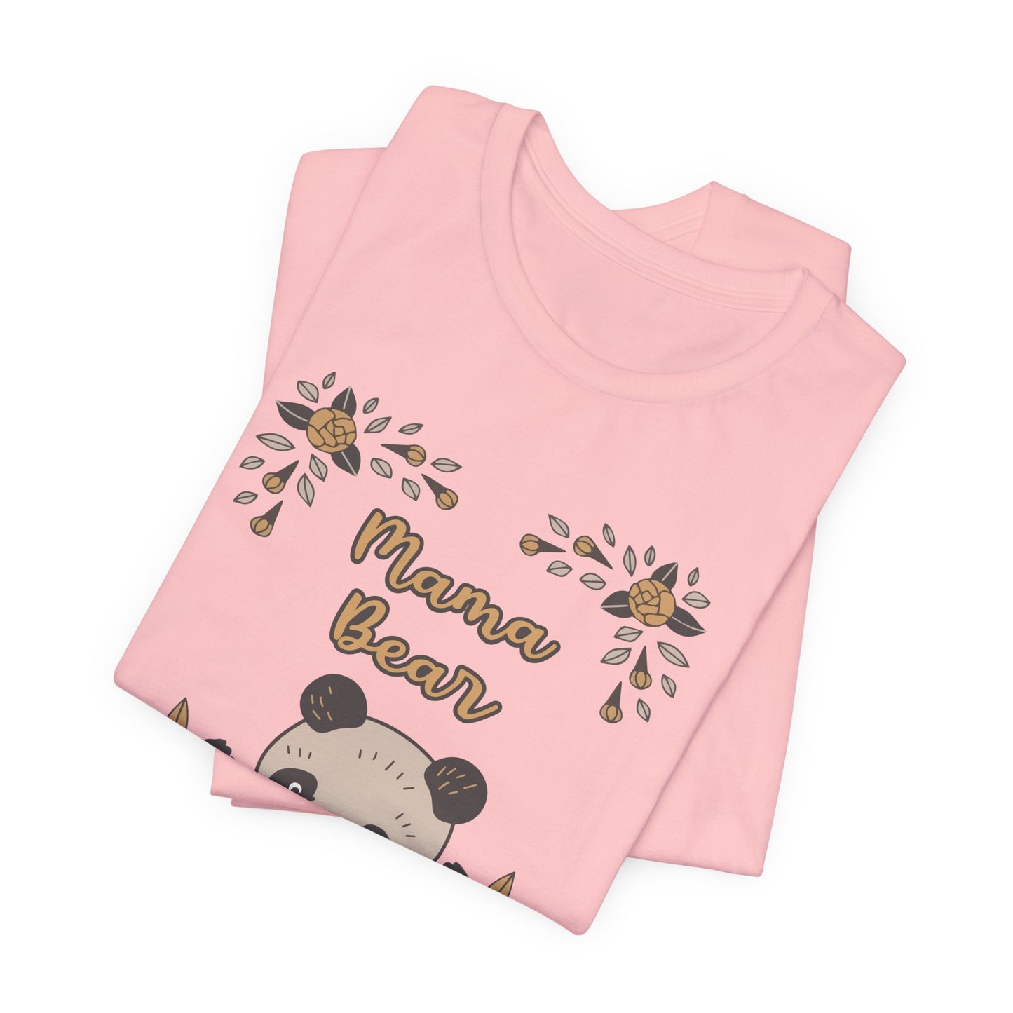 Mama Bear - Unisex Jersey Short Sleeve Tee - 13002