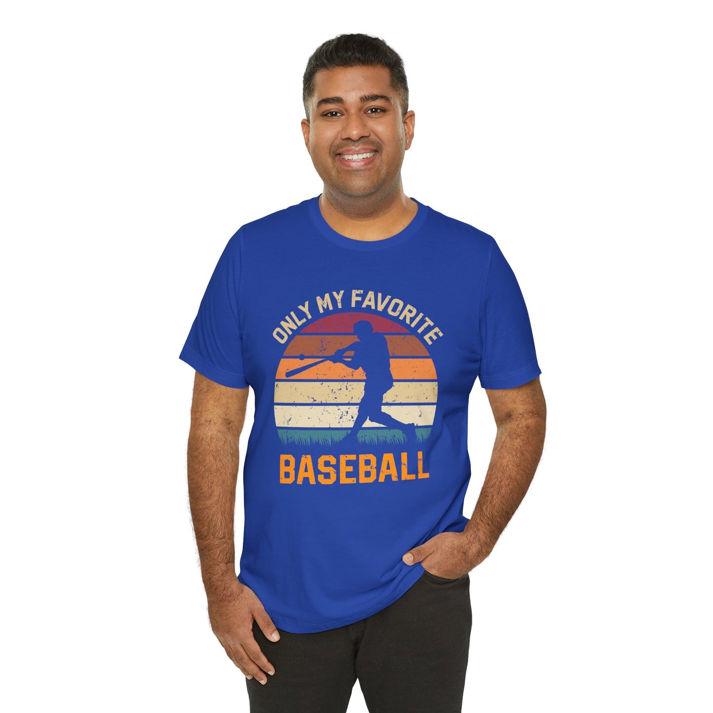 Only My Favorite Baseball - Unisex Jersey Short Sleeve Tee