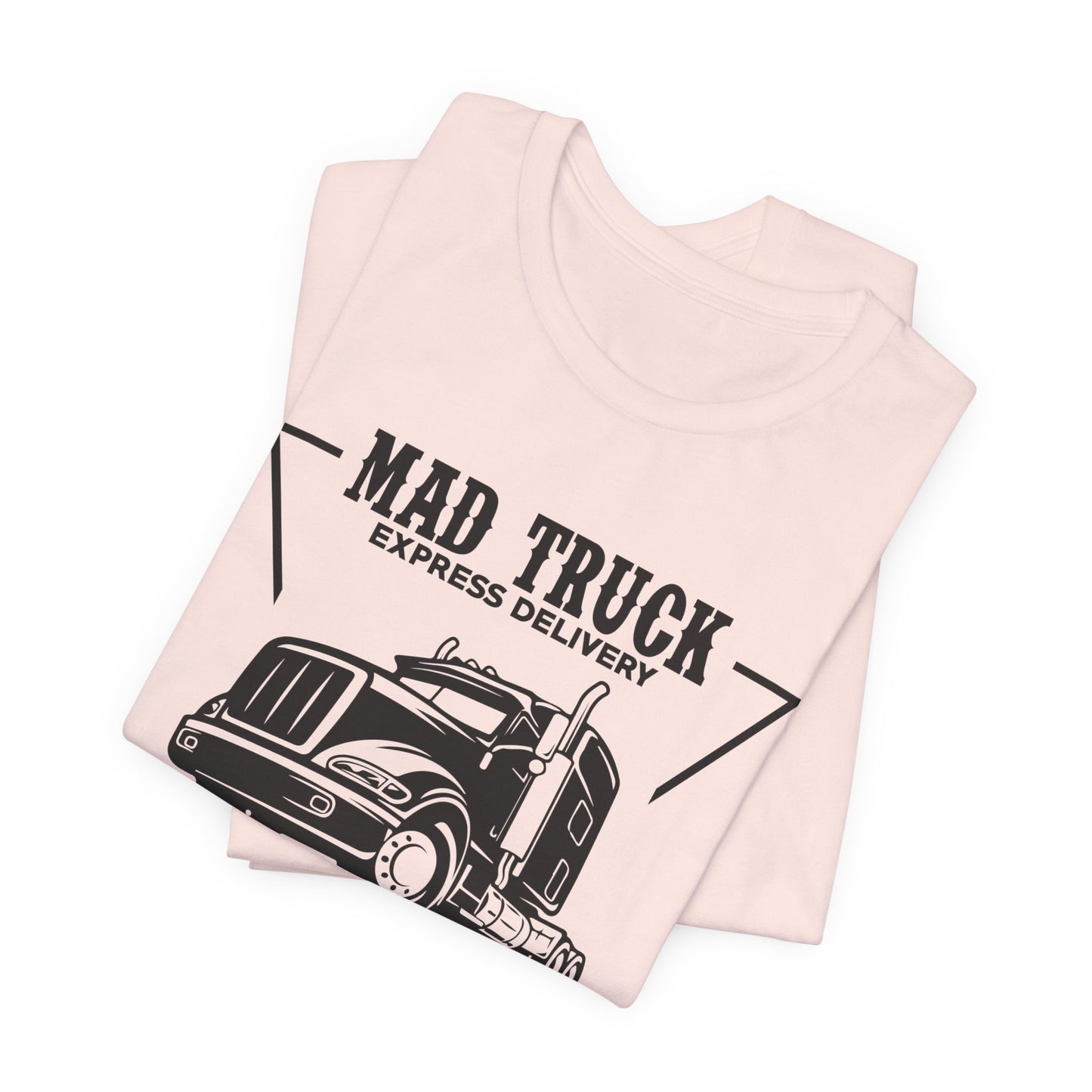 Mad Truck Express Delivery - Unisex Jersey Short Sleeve Tee - 13008