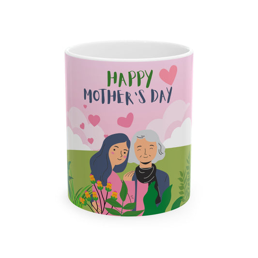 Happy Mother’s Day - Ceramic Mug, (11oz, 15oz) - 11703