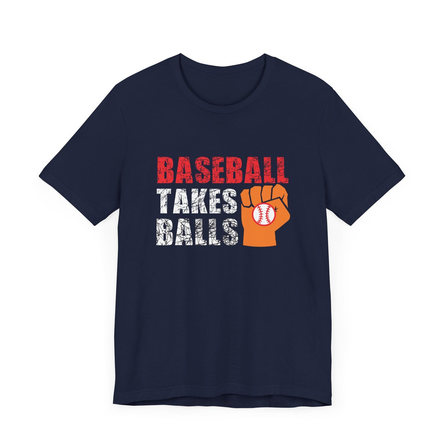 Baseball Takes Balls - Unisex Jersey Short Sleeve Tee