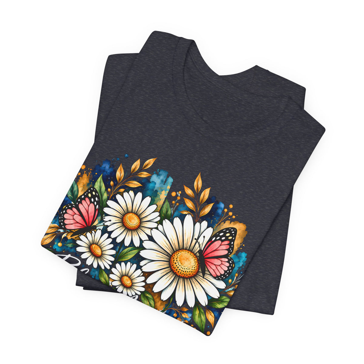 Daisy & Butterfly T-Shirt, “Bloom Anyway” Floral Graphic Tee - 14975