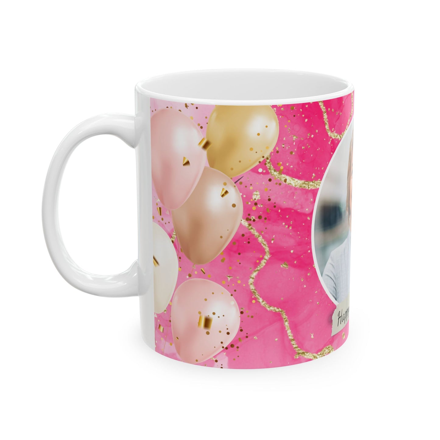 Happy Birthday Ceramic Mug, Personalized Gift, Celebration Drinkware, Pink Balloon Coffee Cup, Custom Photo Mug - 13992