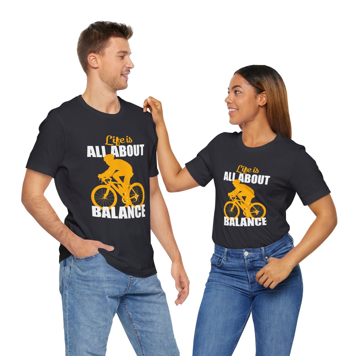 Bicycle: Life Is All About Balance - Unisex Jersey Short Sleeve Tee