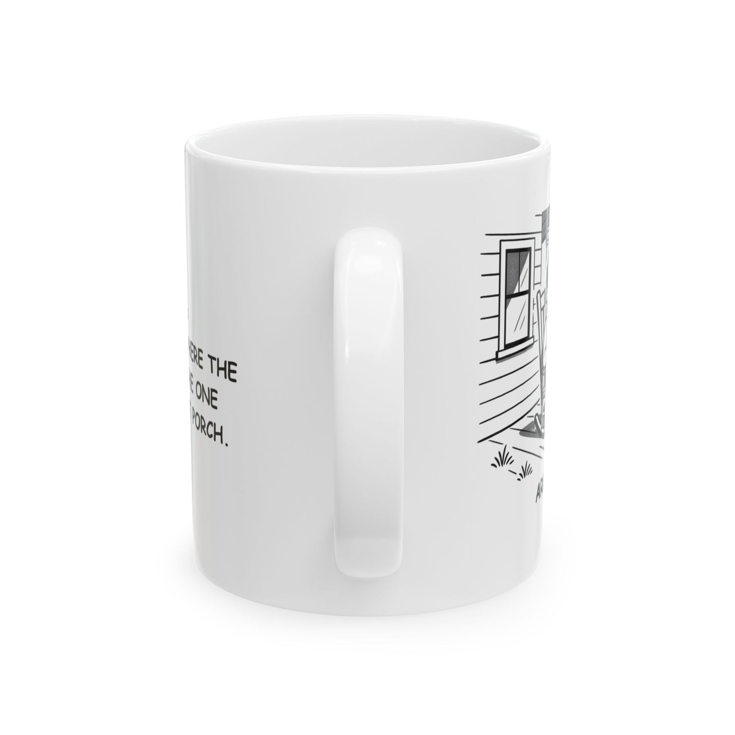 "Arkansas: The only place where the best view is the one from your front porch." Ceramic Mug - 13365