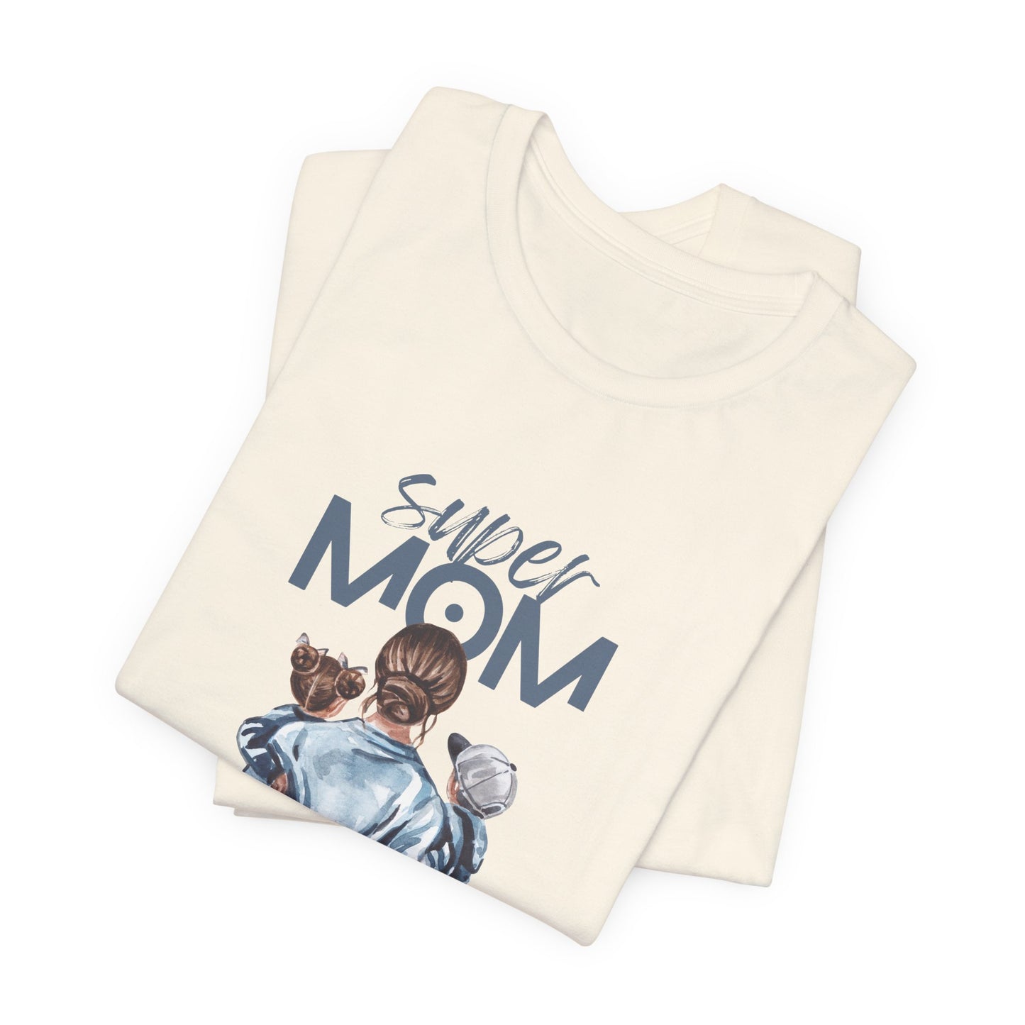 Super Mom - Unisex Jersey Short Sleeve Tee - 11772