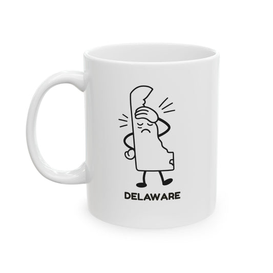 "Delaware: Where you blink and you’re in the next town." Ceramic Mug - 14143