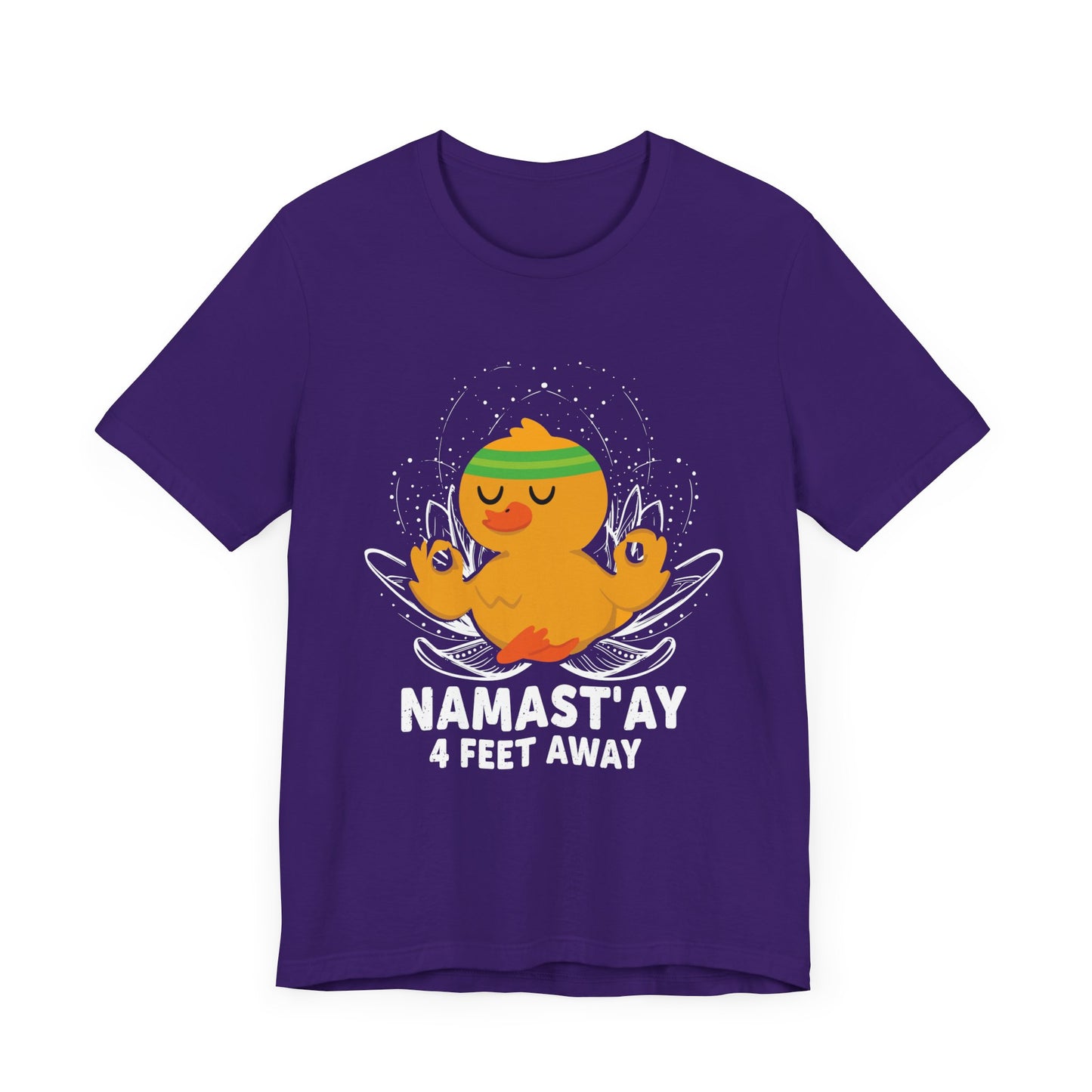 Yoga: Namastay, 4Feet Away- Unisex Jersey Short Sleeve Tee