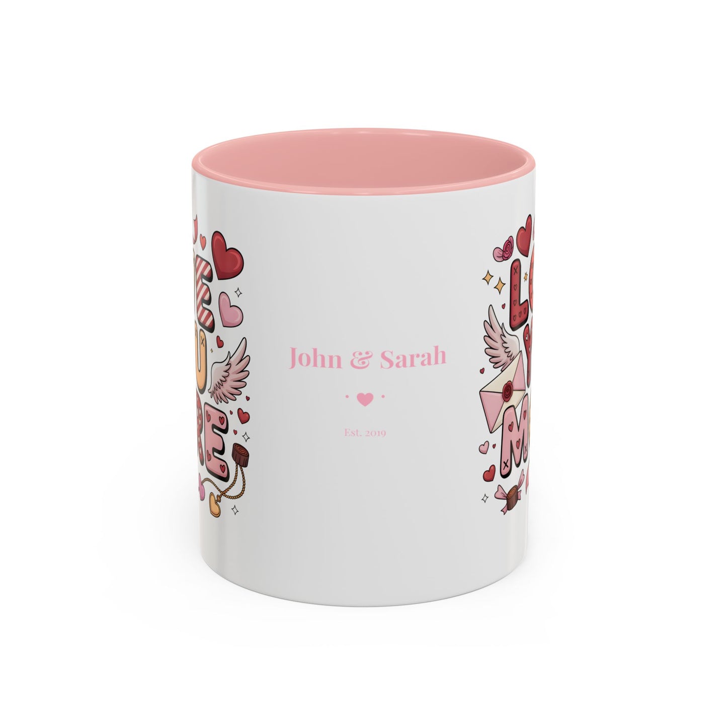 Love You More – Personalized Valentine’s Coffee Mug | Custom Romantic Gift —  (11/15 oz) - 14743