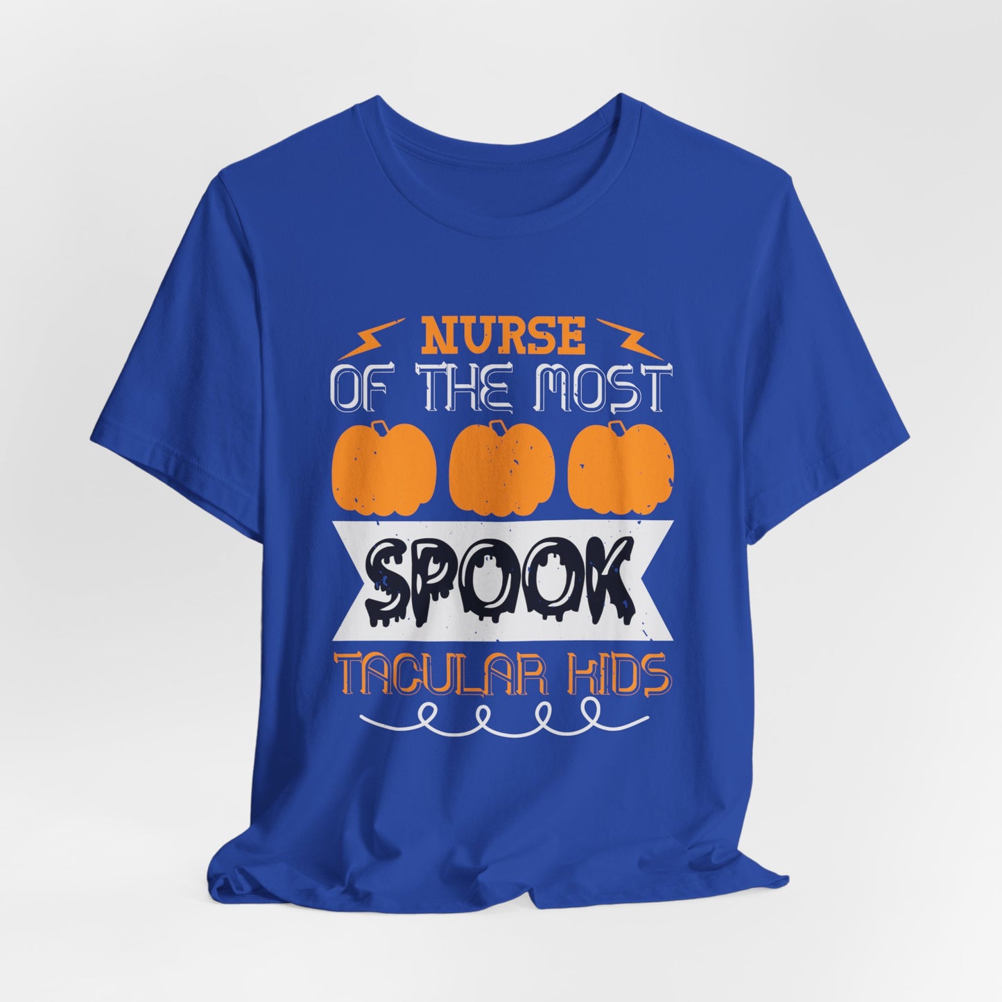 Nurse of the Most Spook-Tacular Kids - Unisex Jersey Short Sleeve Tee