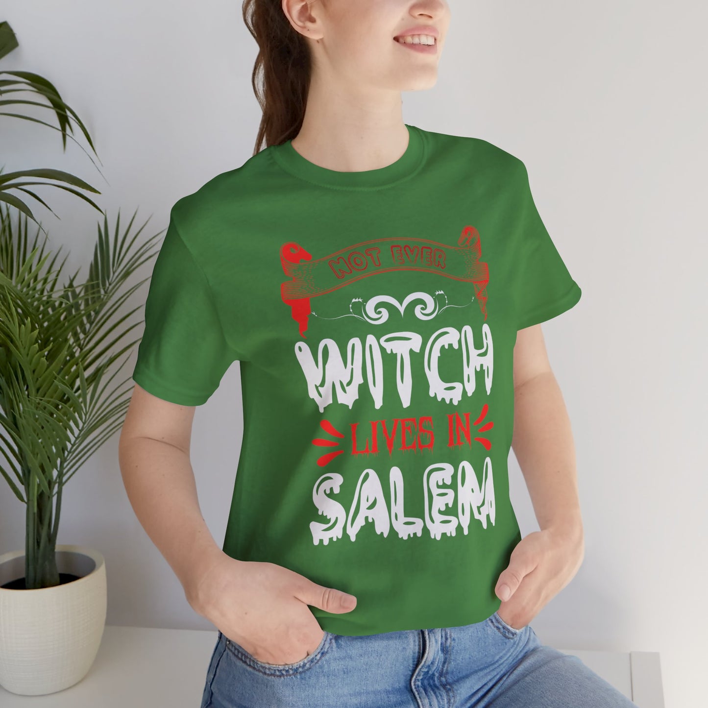 Not Every Witch Lives in Salem - Unisex Jersey Short Sleeve Tee