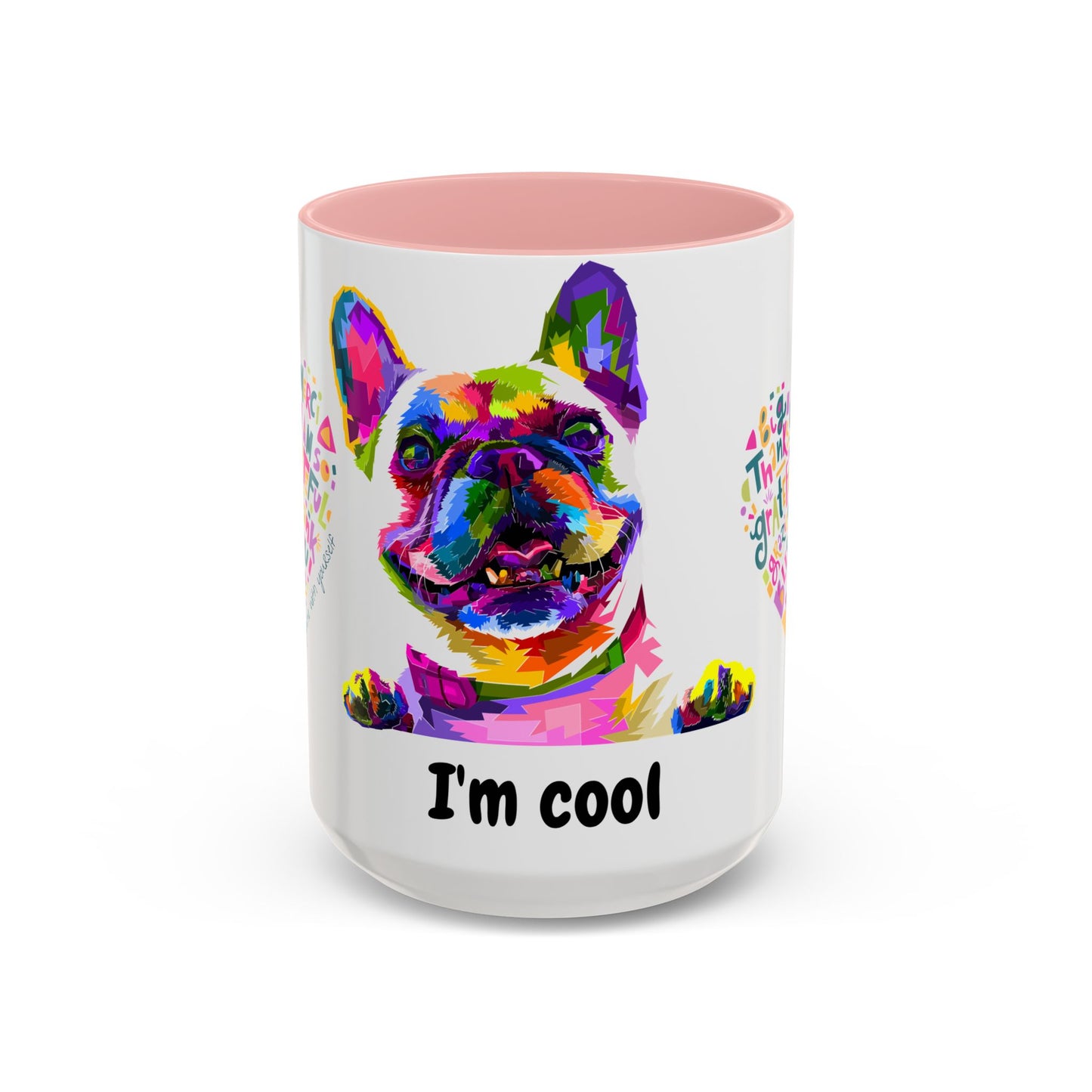 I am Cool - Accent Coffee Mug (11, 15oz)