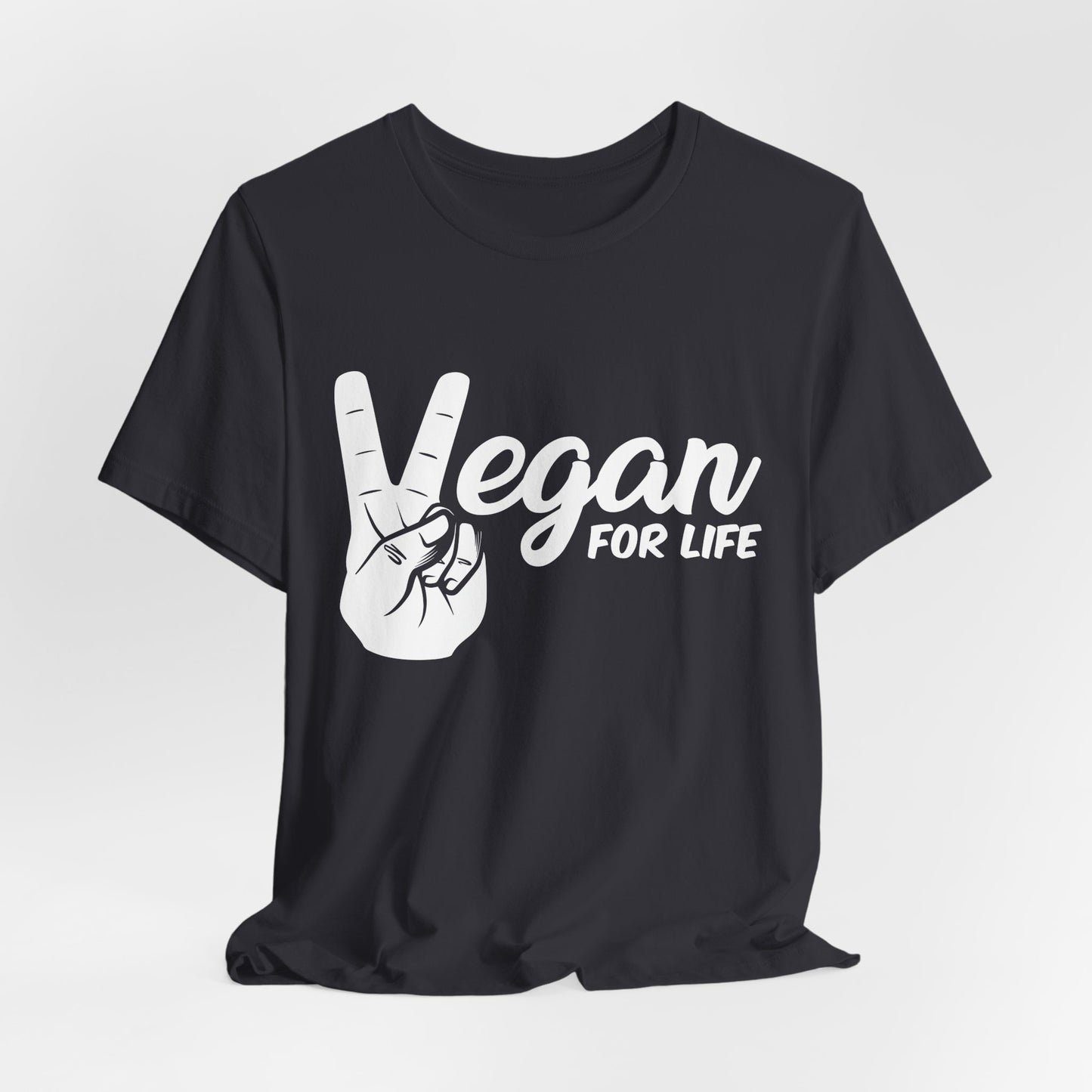 Vegan For Life - Unisex Jersey Short Sleeve Tee - 12381