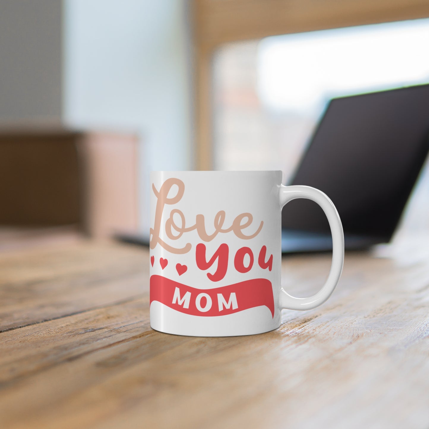 Love You Mom - Mug 11oz - 13006