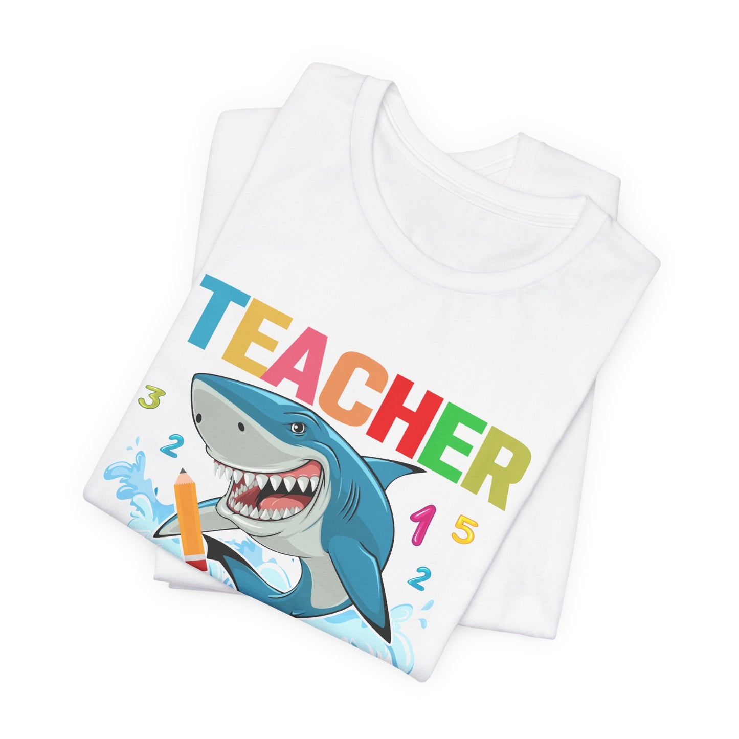 Teacher Shark - Unisex Jersey Short Sleeve Tee