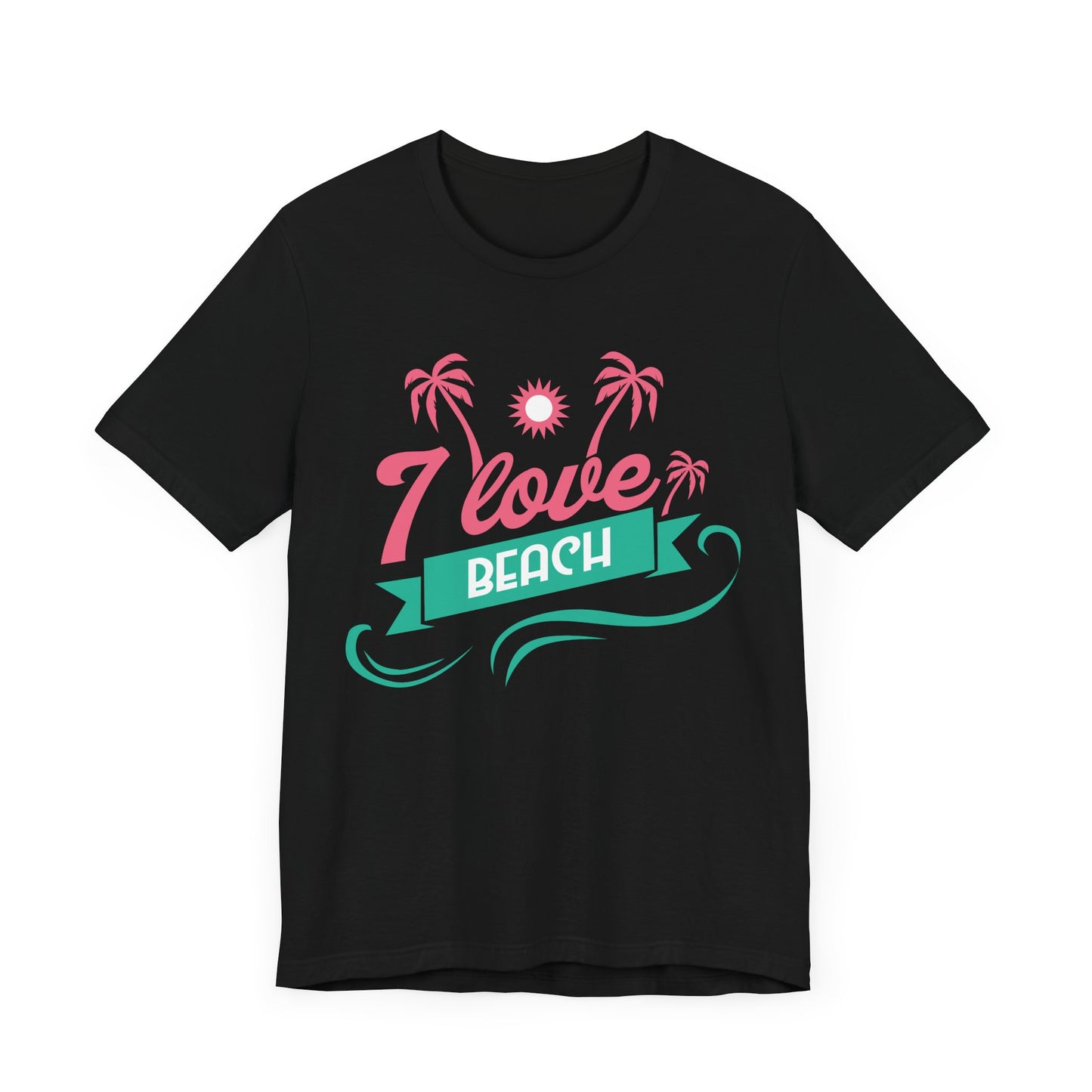 I Love Beach - Unisex Jersey Short Sleeve Tee - 13173