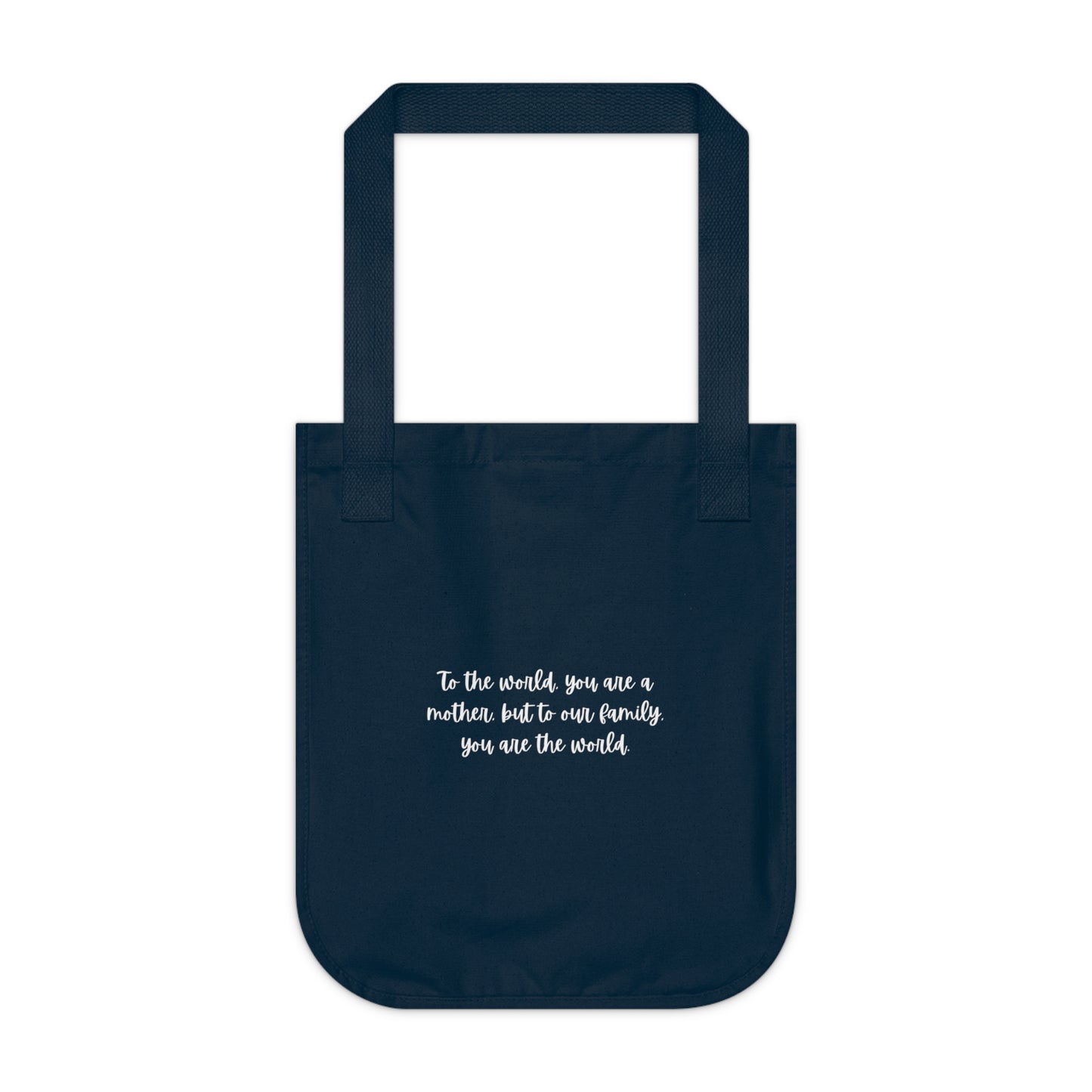 Best Mom Ever - Customized Organic Canvas Tote Bag