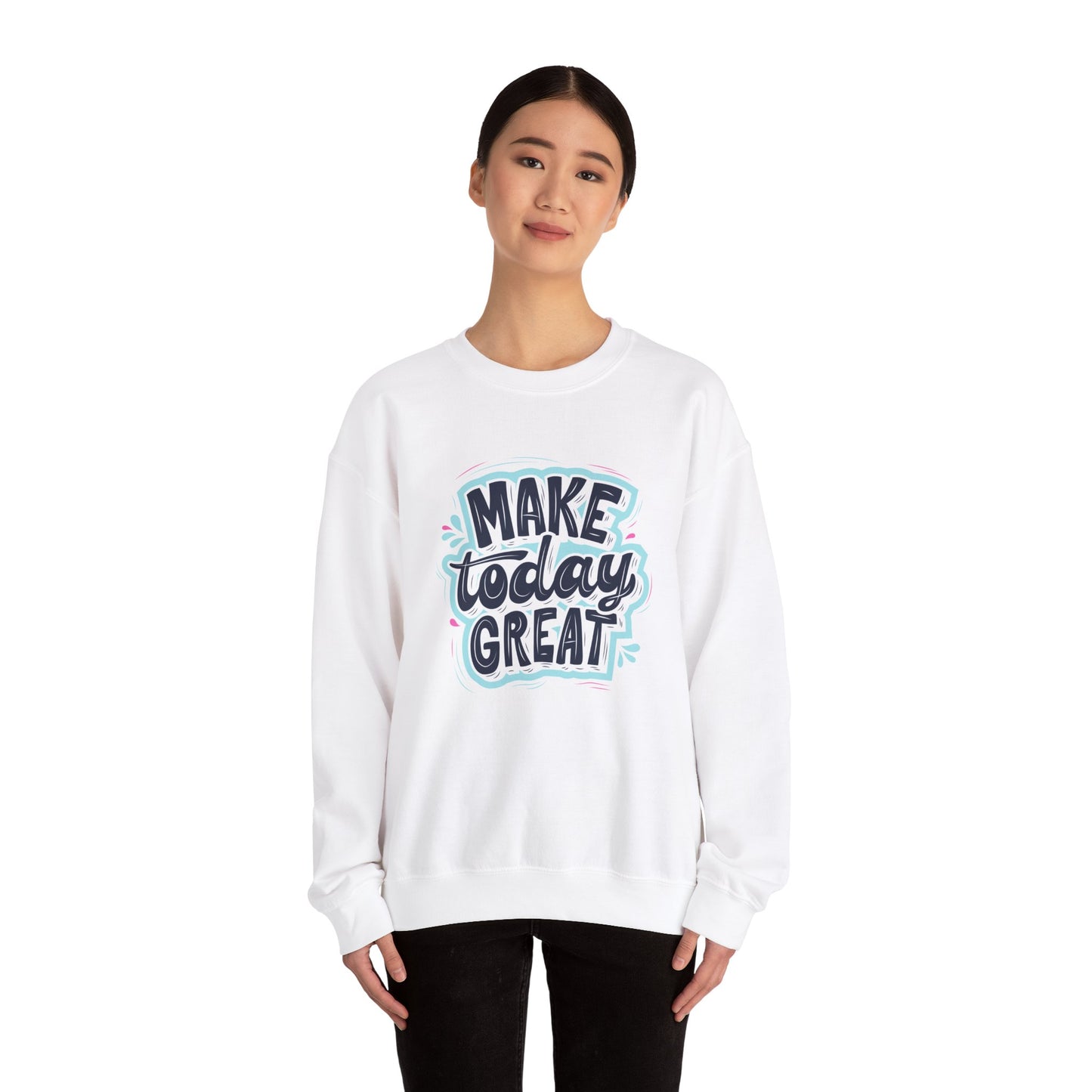 Make Today Great - Unisex Heavy Blend™ Crewneck Sweatshirt