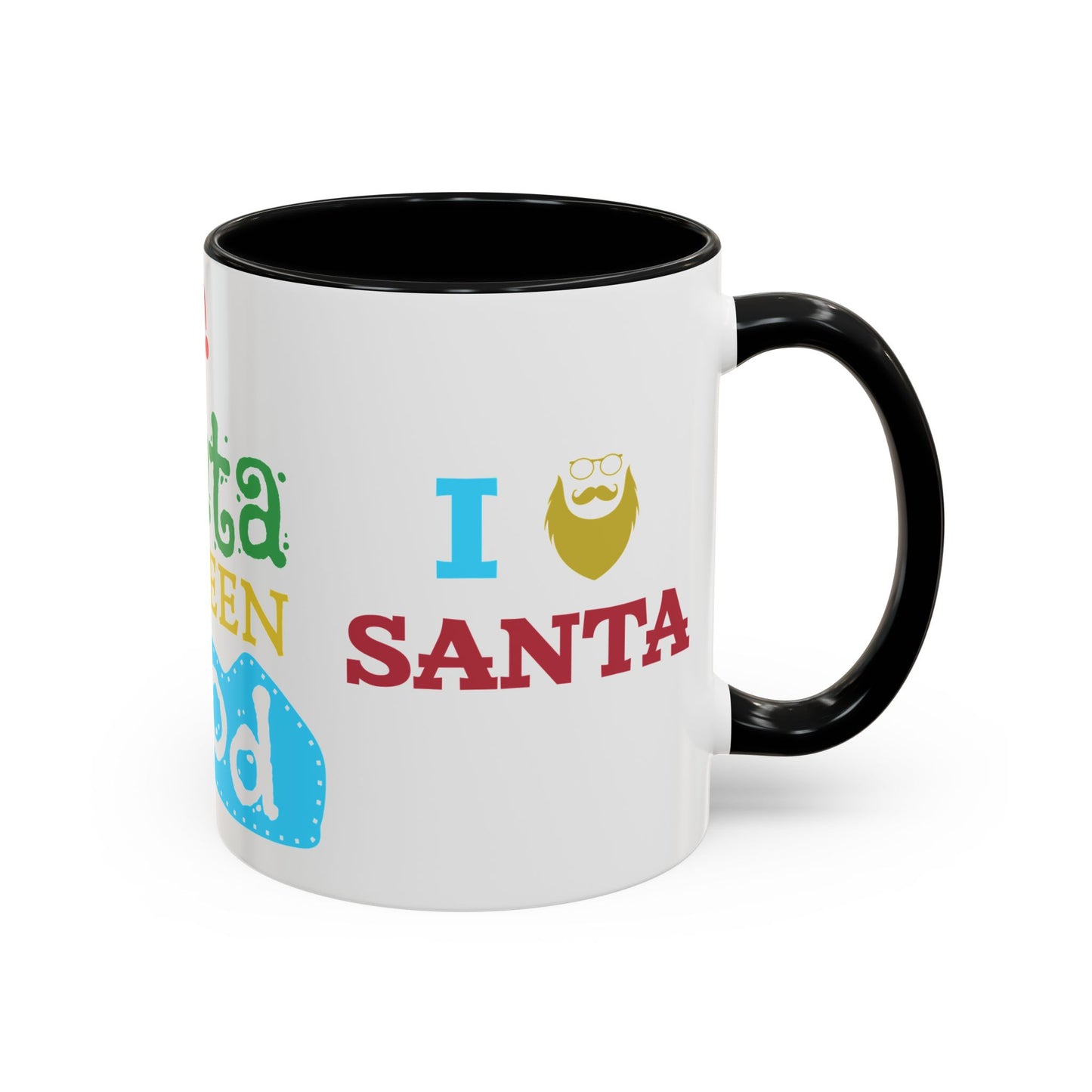 Dear Santa, I've Been Good - Accent Coffee Mug (11, 15oz)