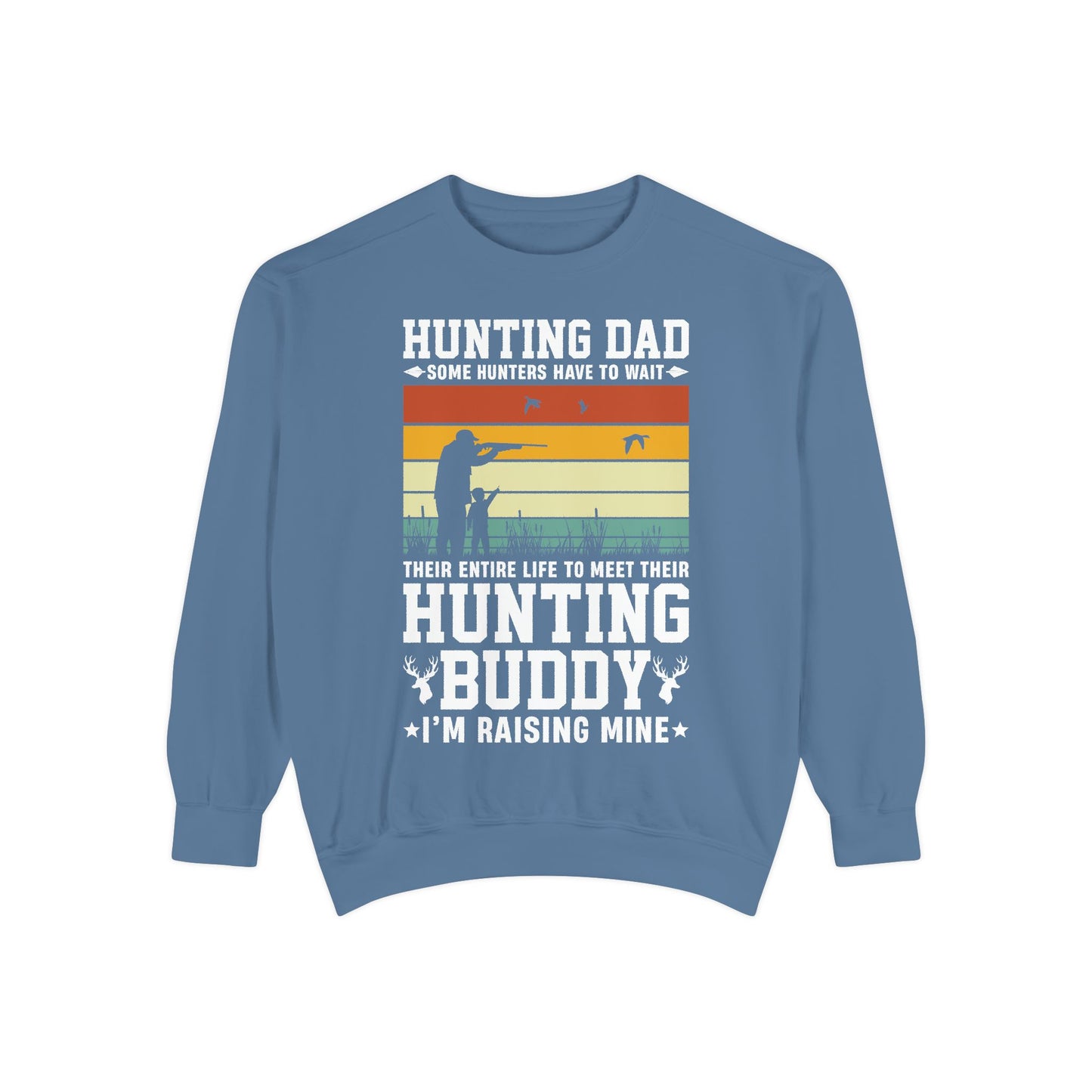 Hunting Daddy Sweatshirt - 12910