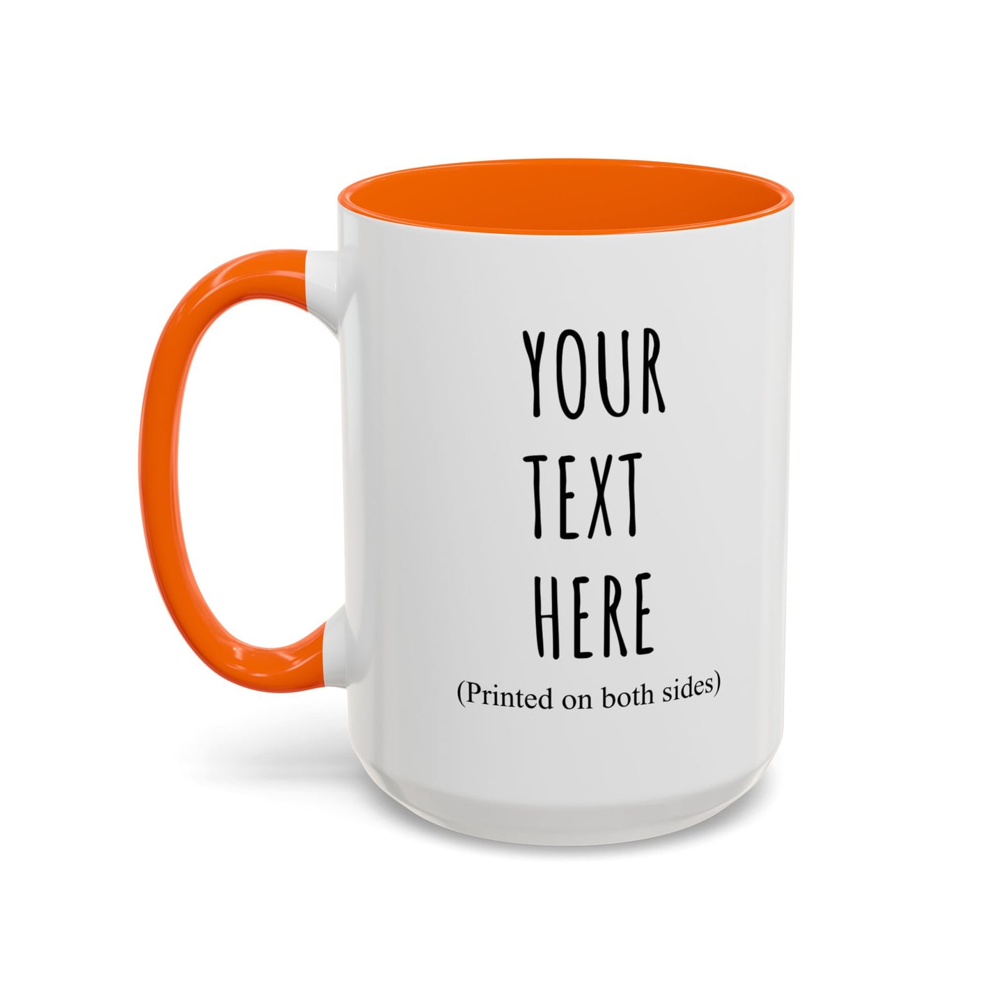 Personalized Accent Coffee Mug – Custom Text Printed Both Sides (11oz & 15oz) - 14676