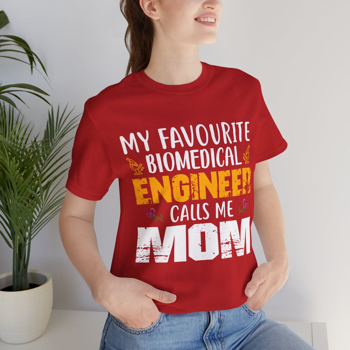 My Favorite Biochemical Engineer Calls Me Mom - Unisex Jersey Short Sleeve Tee - 13552