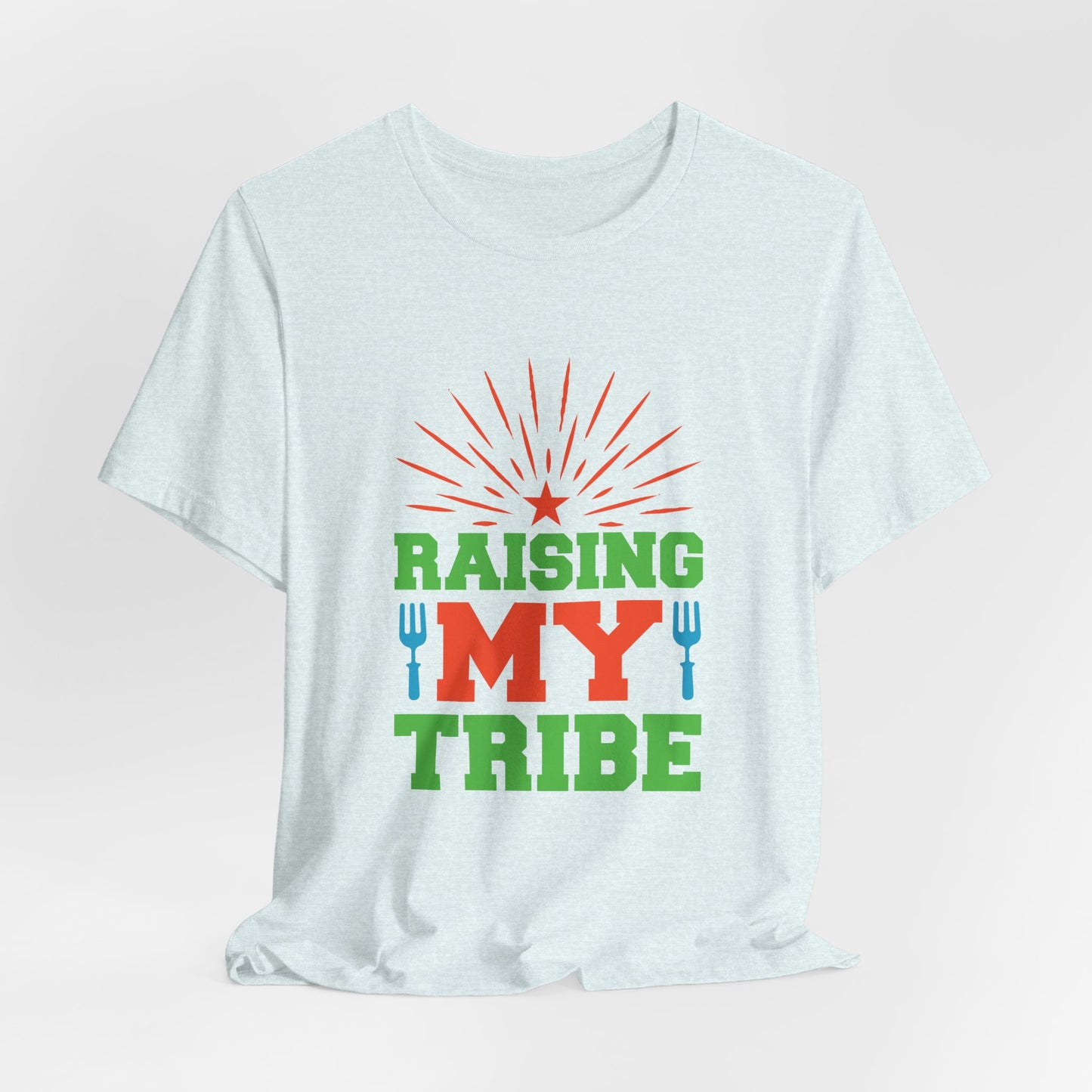 Summer: Raising My Tribe - Unisex Jersey Short Sleeve Tee - 13219