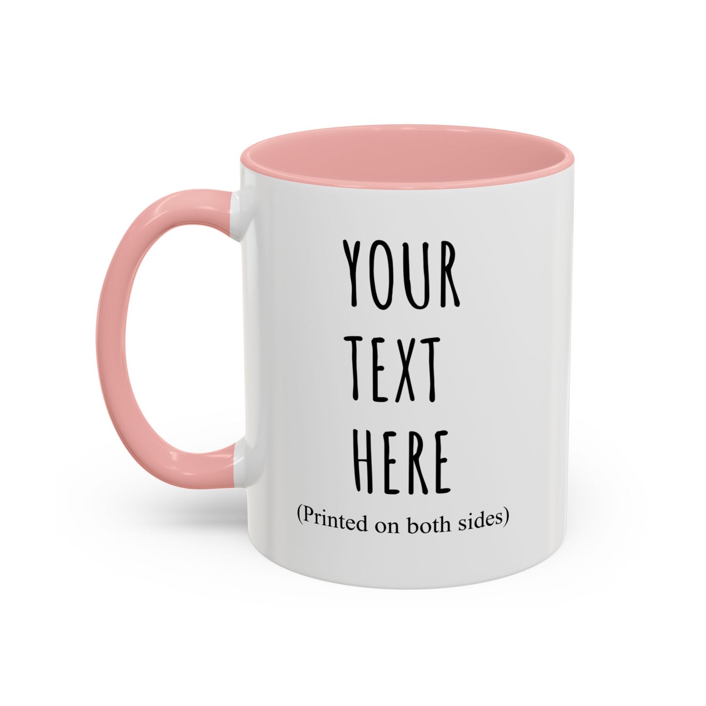 Personalized Accent Coffee Mug – Custom Text Printed Both Sides (11oz & 15oz) - 14676
