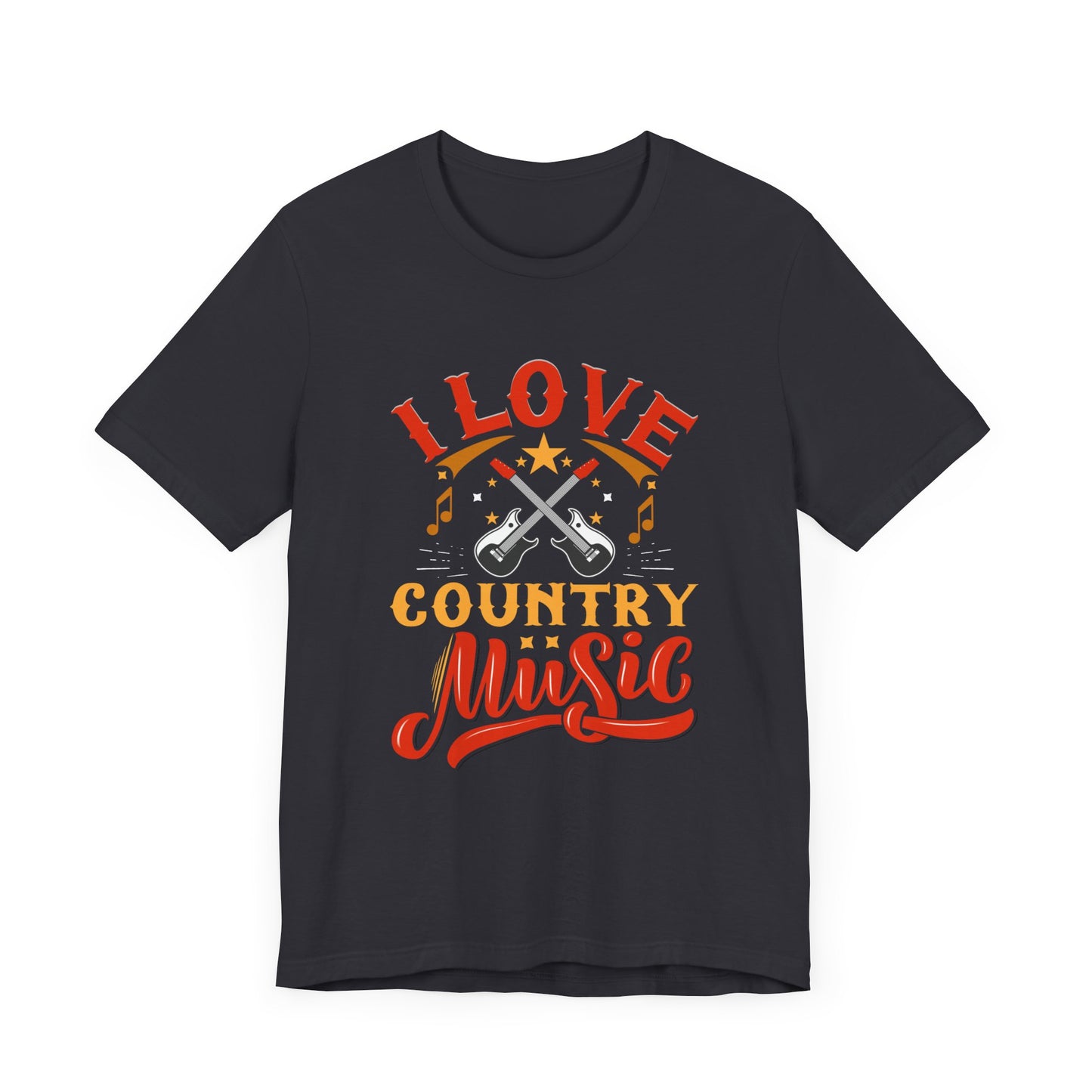 I Love Country Music - Unisex Jersey Short Sleeve Tee