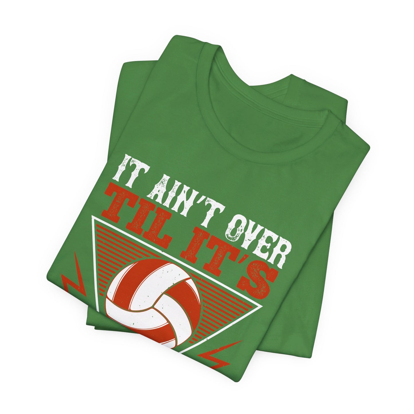 Volleyball: It Ain’t Over ’til It’s Over” Yogi Berra - Unisex Jersey Short Sleeve Tee