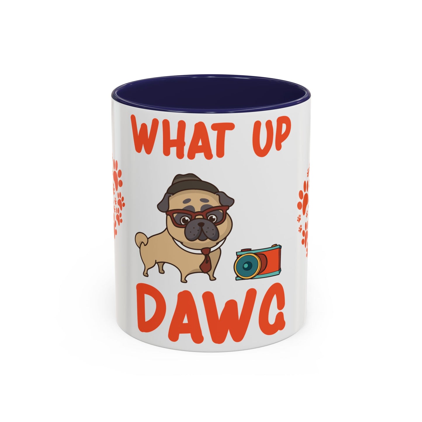 What up, Dawg - Accent Coffee Mug (11, 15oz)