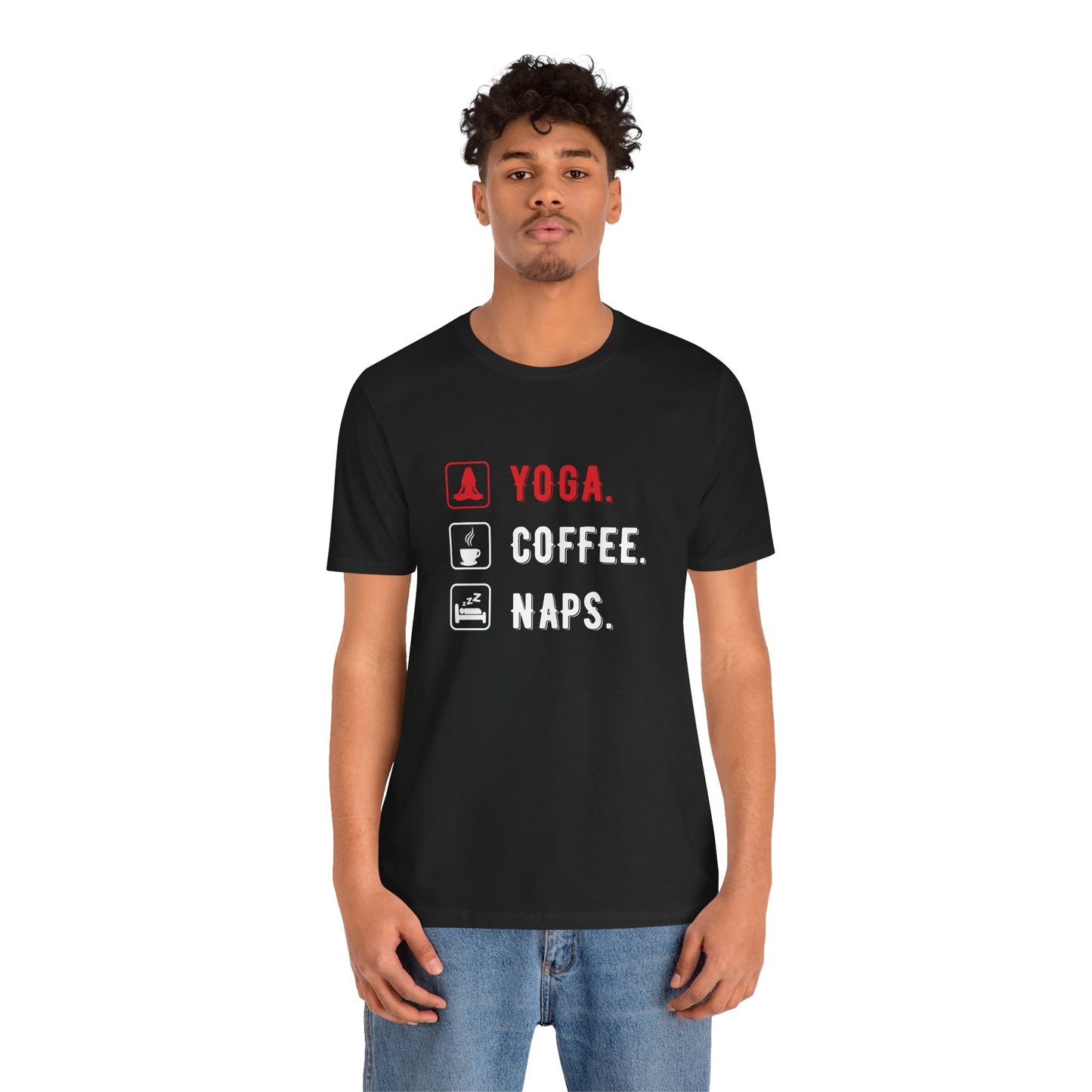 Yoga Coffee Naps - Unisex Jersey Short Sleeve Tee - 12159