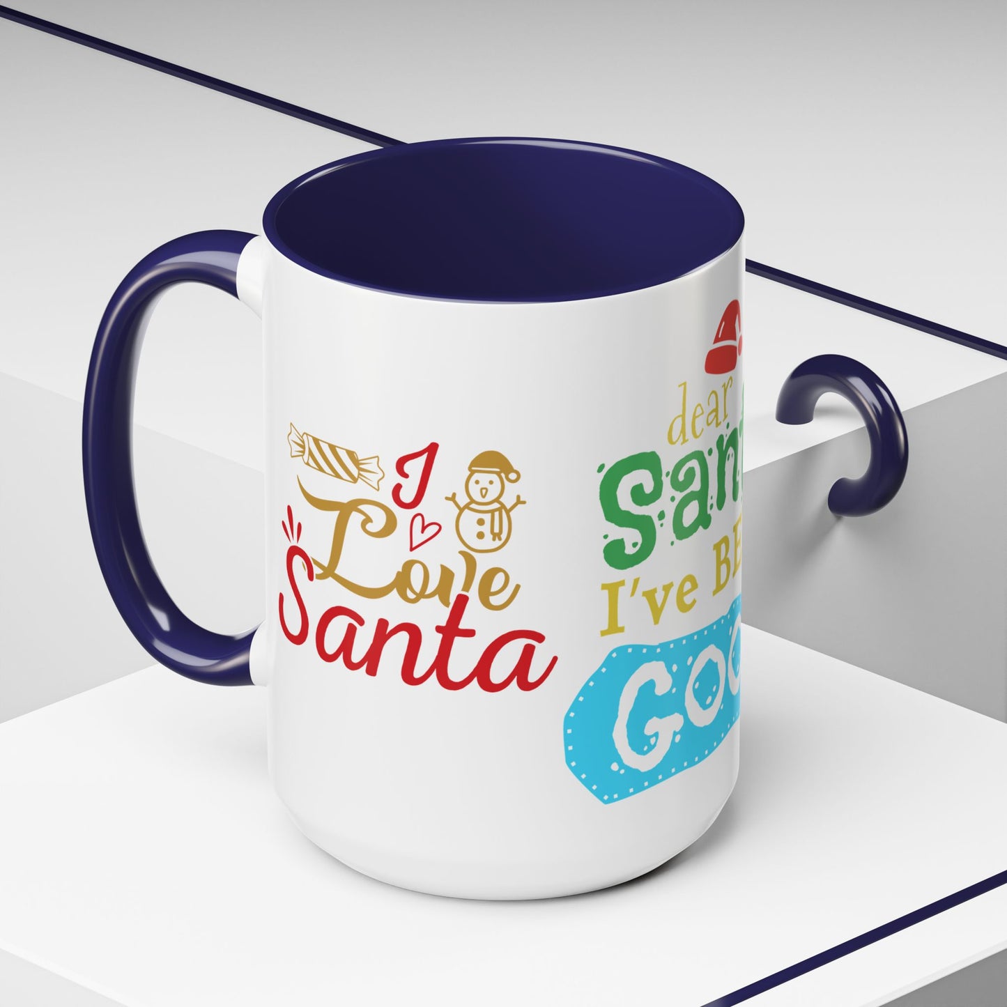 Dear Santa, I've Been Good - Accent Coffee Mug (11, 15oz)