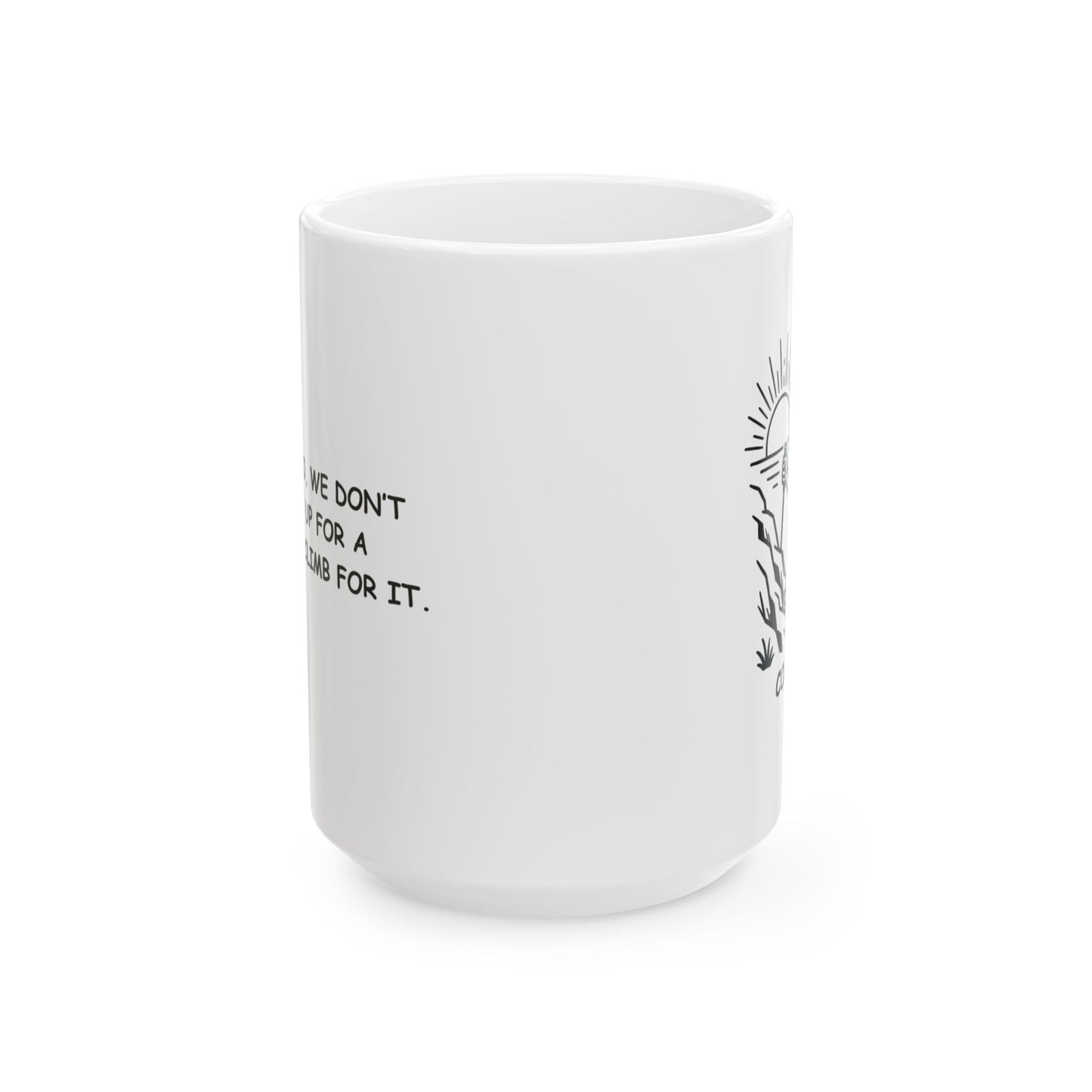 "In Colorado, we don’t just get up for a sunrise. We climb for it." - 13608