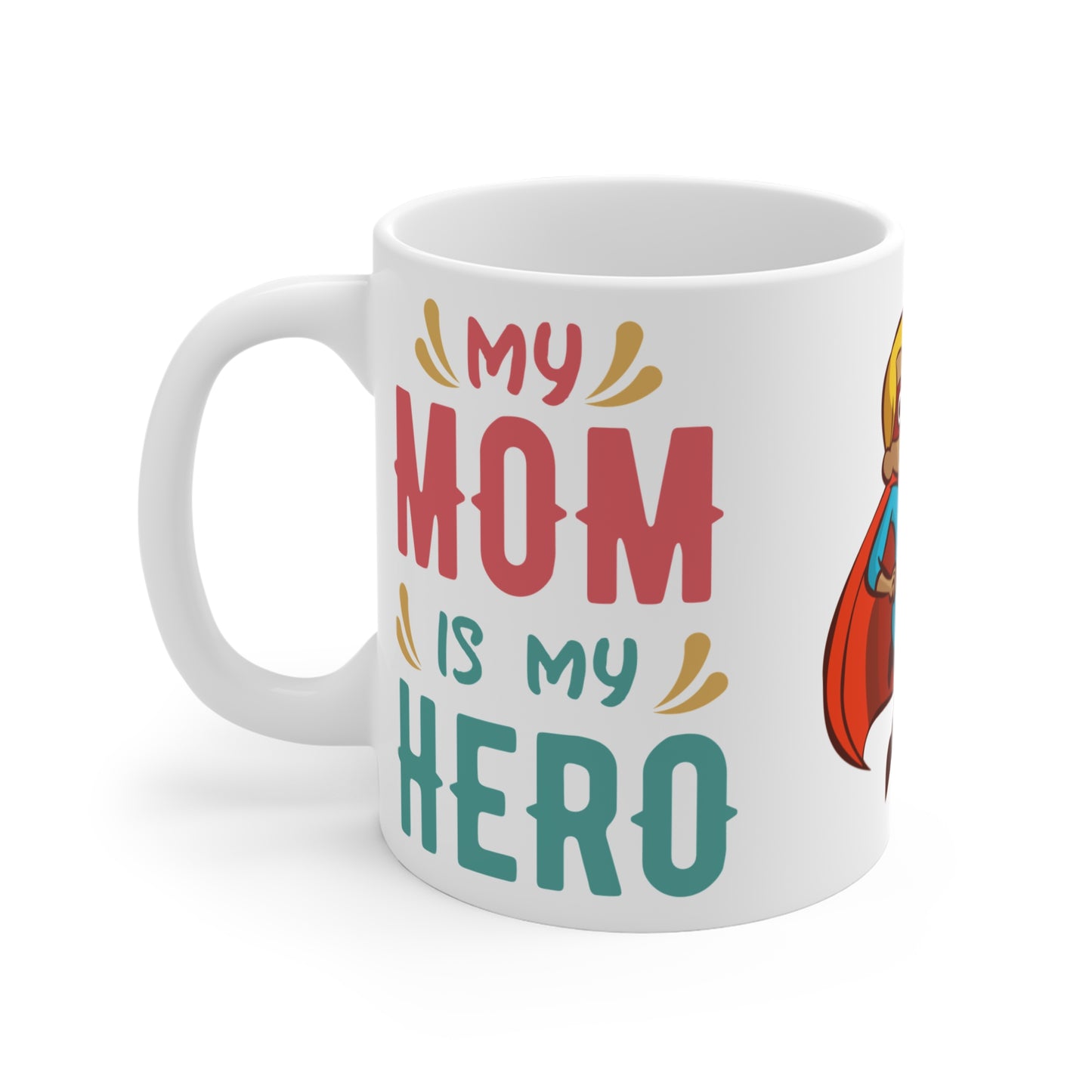 Super Mom - Mug 11oz