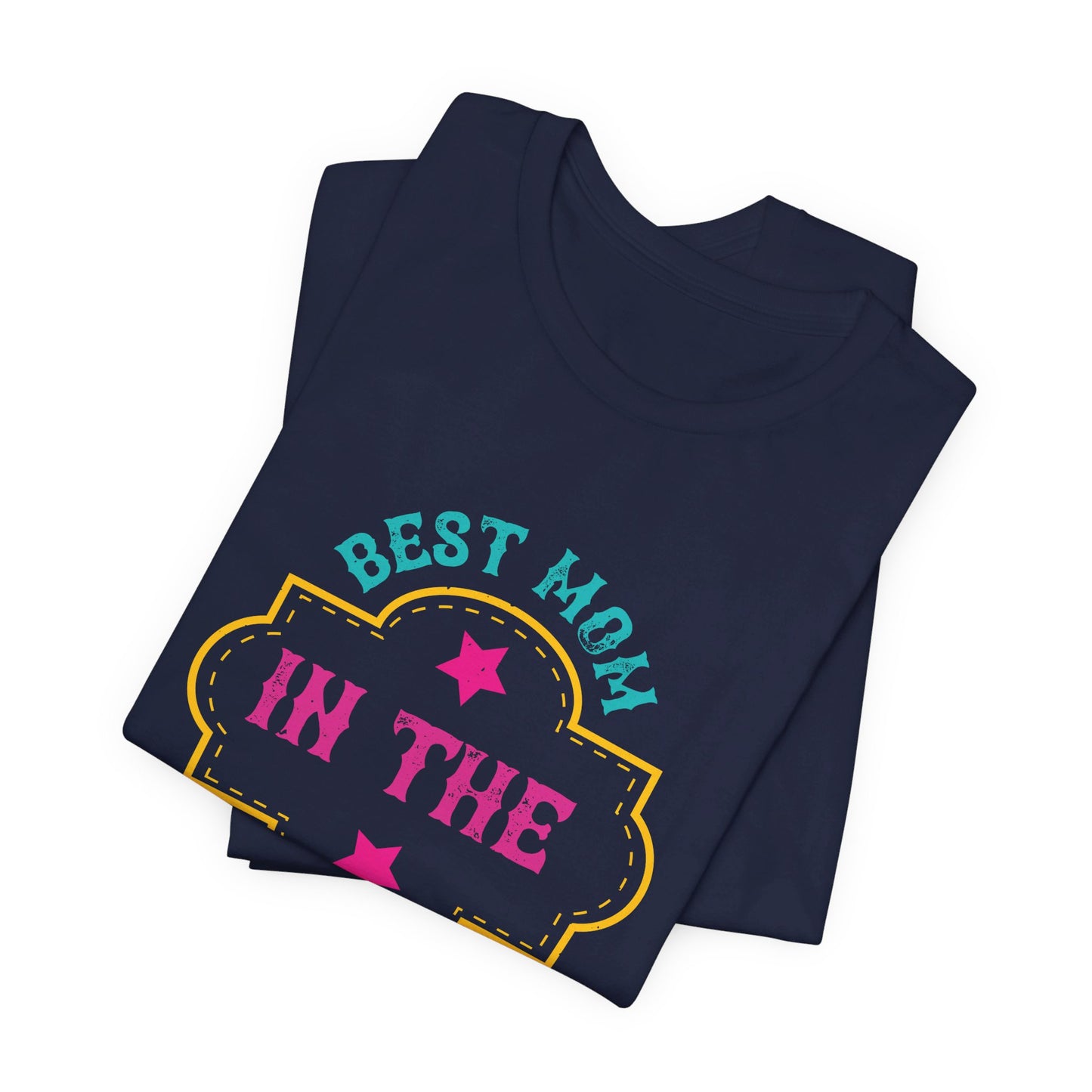 Best Mom In The Galaxy - Unisex Jersey Short Sleeve Tee