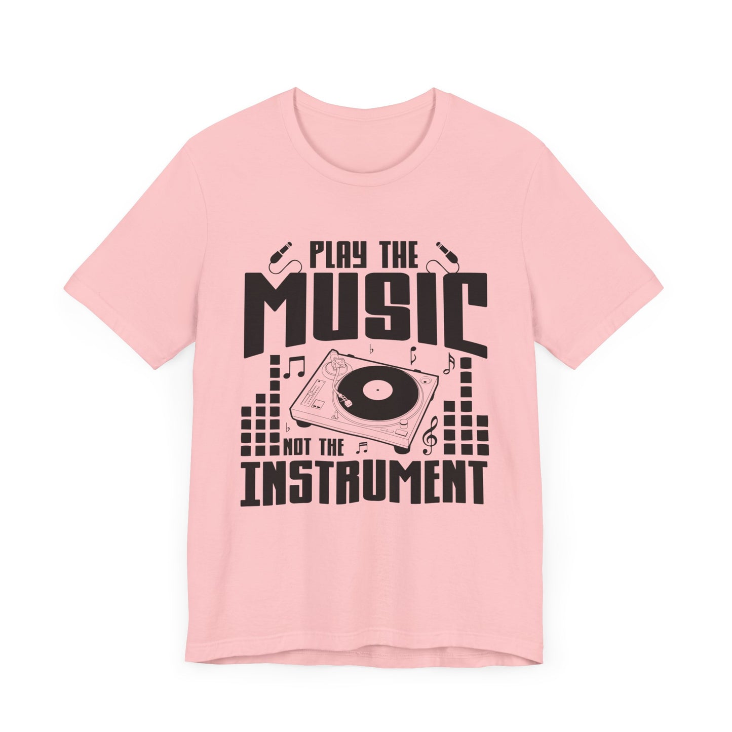 Play The Music Instrument - Unisex Jersey Short Sleeve Tee