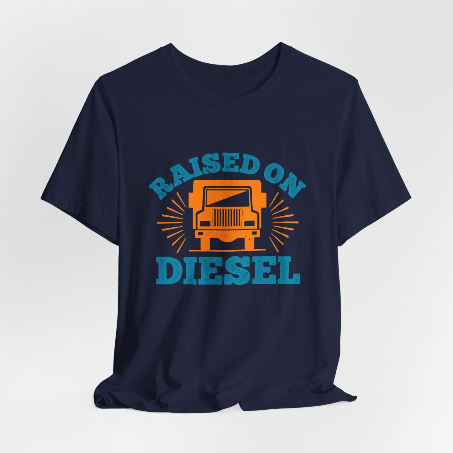 Raised On Diesel - Unisex Jersey Short Sleeve Tee