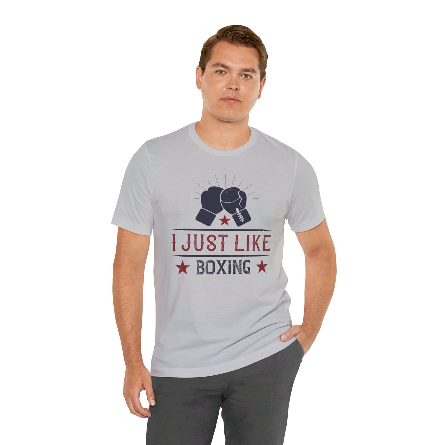 I Just Like Boxing - Unisex Jersey Short Sleeve Tee