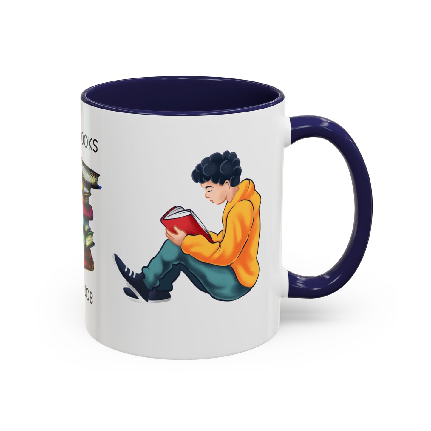 Reading Books, It's My Job - Accent Coffee Mug (11, 15oz) - 10690