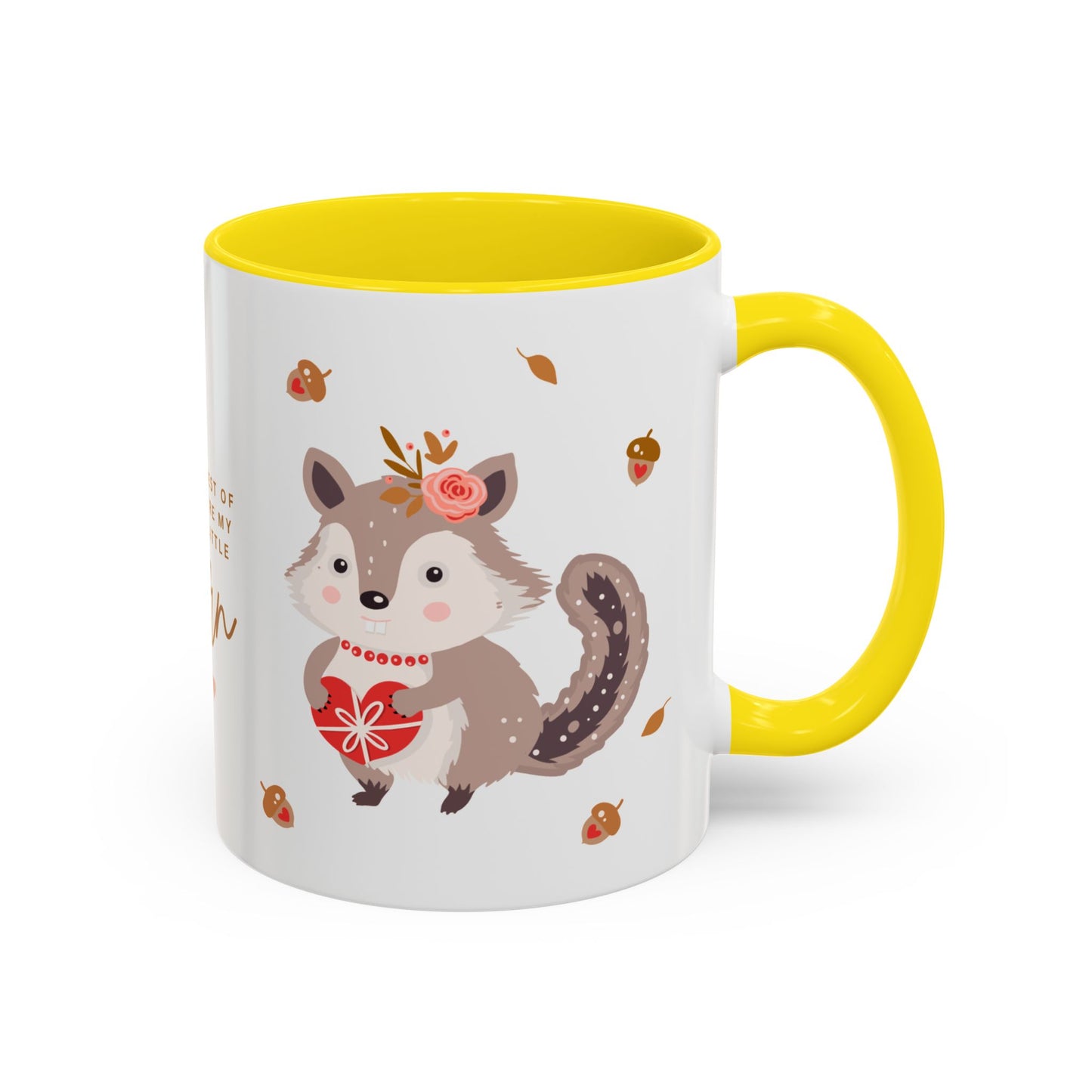 In The Forest Of Love, You're My Favorite Little Acorn - Accent Coffee Mug (11, 15oz) - 10858