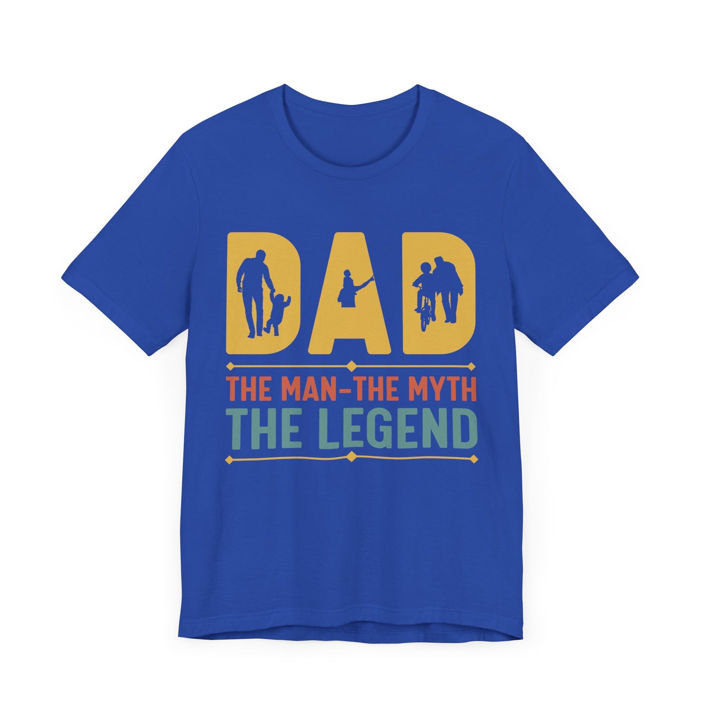 Dad, The Man, The Myth, The Legend - Unisex Jersey Short Sleeve Tee - 13728