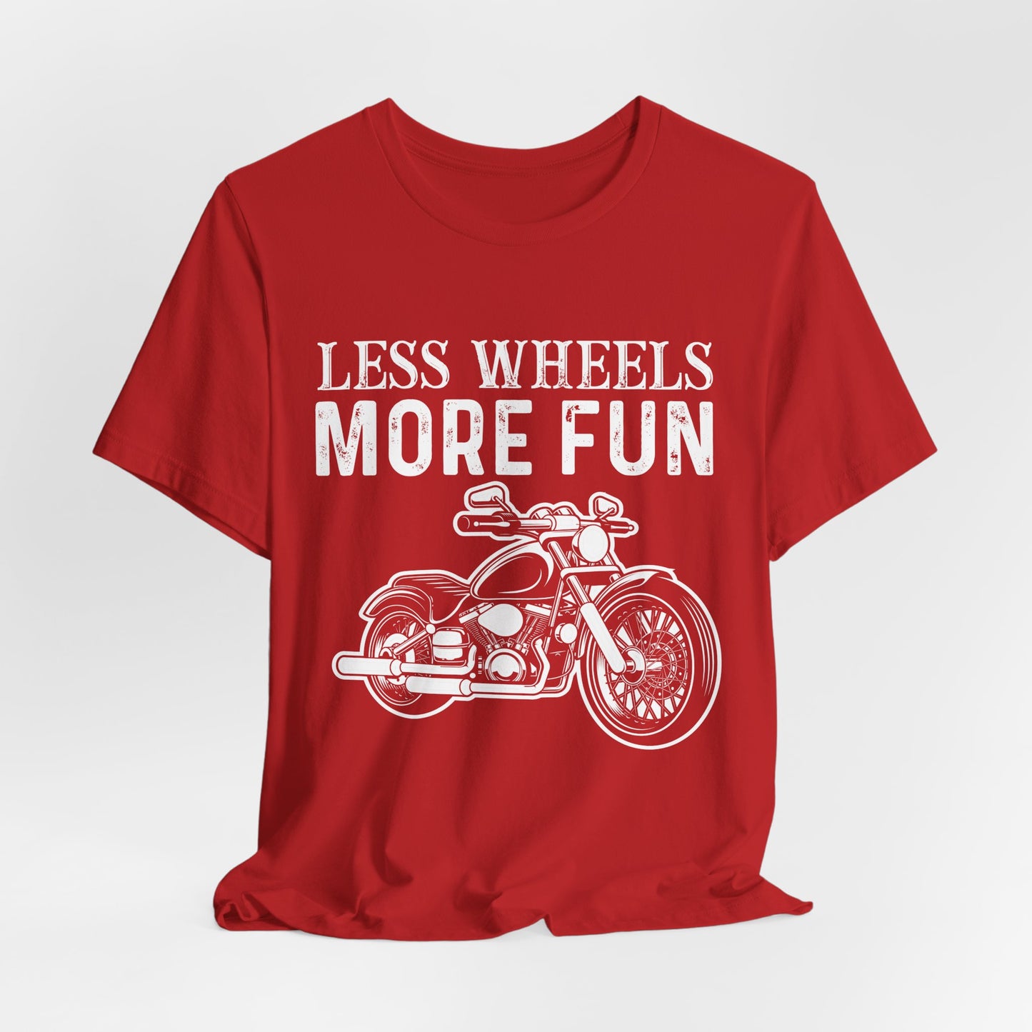 Less Wheels More Fun - Unisex Jersey Short Sleeve Tee - 13375