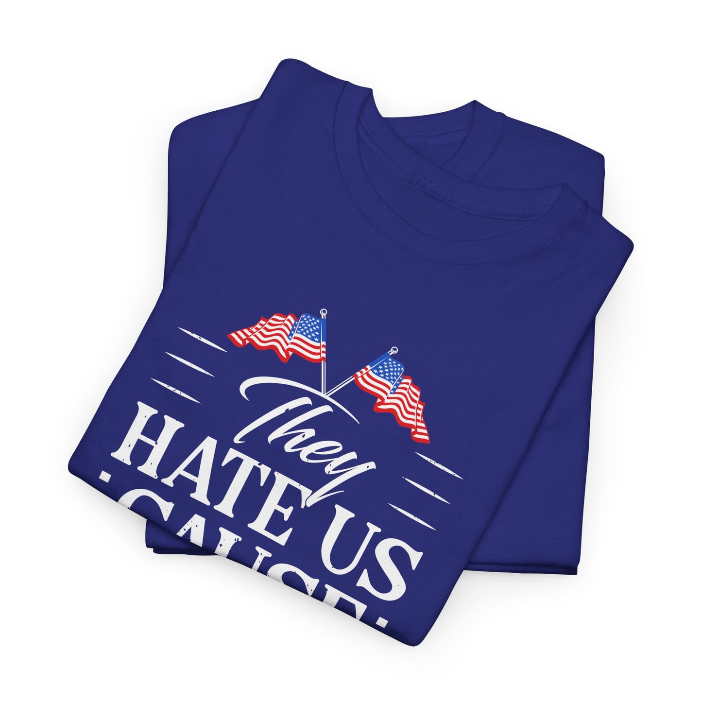 Patriotic Unisex Heavy Cotton Tee - 'They Hate Us Cause They Ain't Us' - Gift for Freedom Lovers, Casual Wear, Independence Day - 13651
