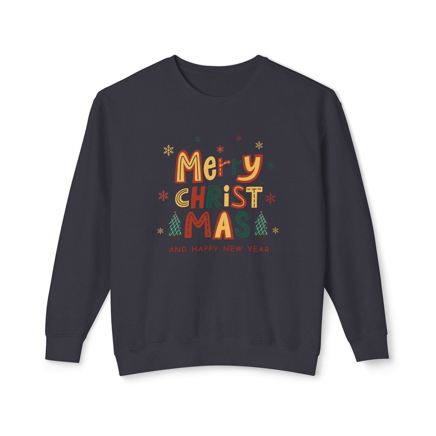 Merry Christmas & Happy New Year - Unisex Lightweight Crewneck Sweatshirt - 10547