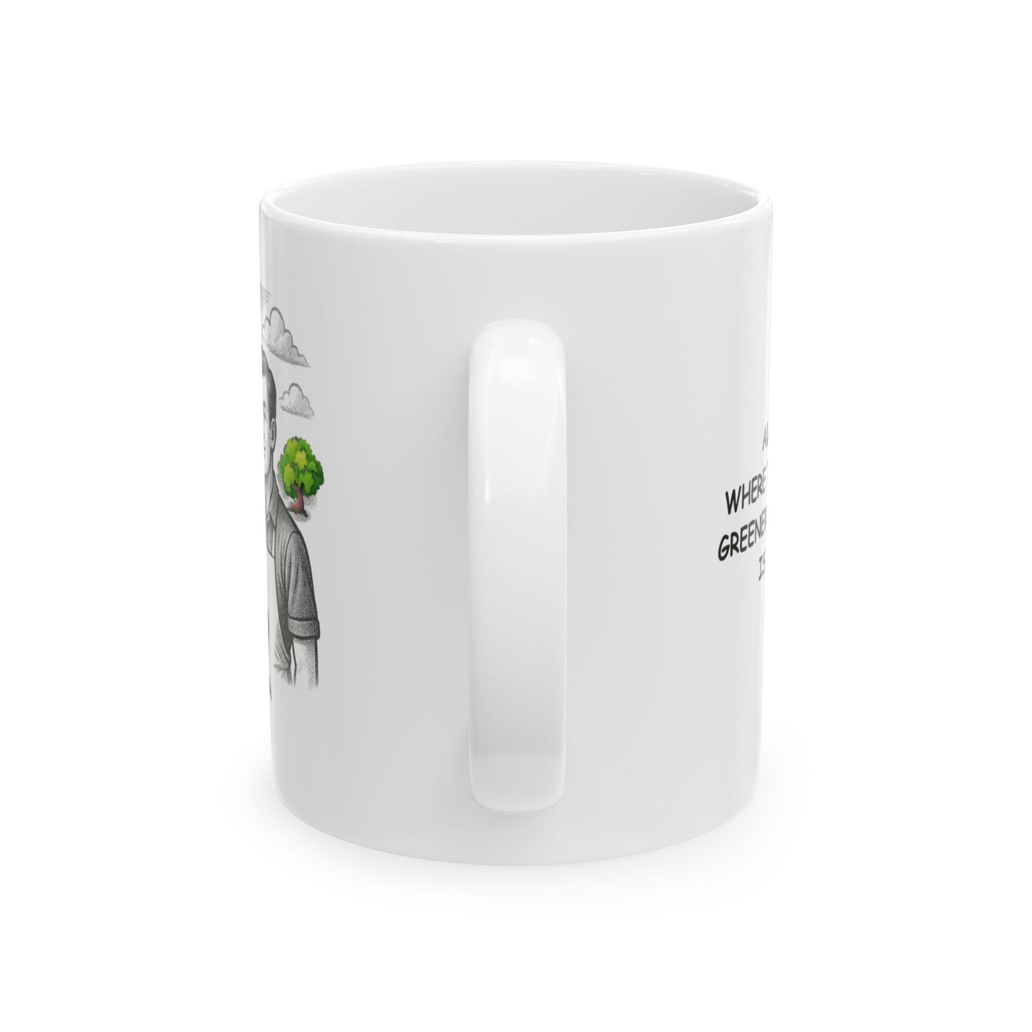 "Alabama: Where the grass is greener and the BBQ is better." Ceramic Mug | 12795