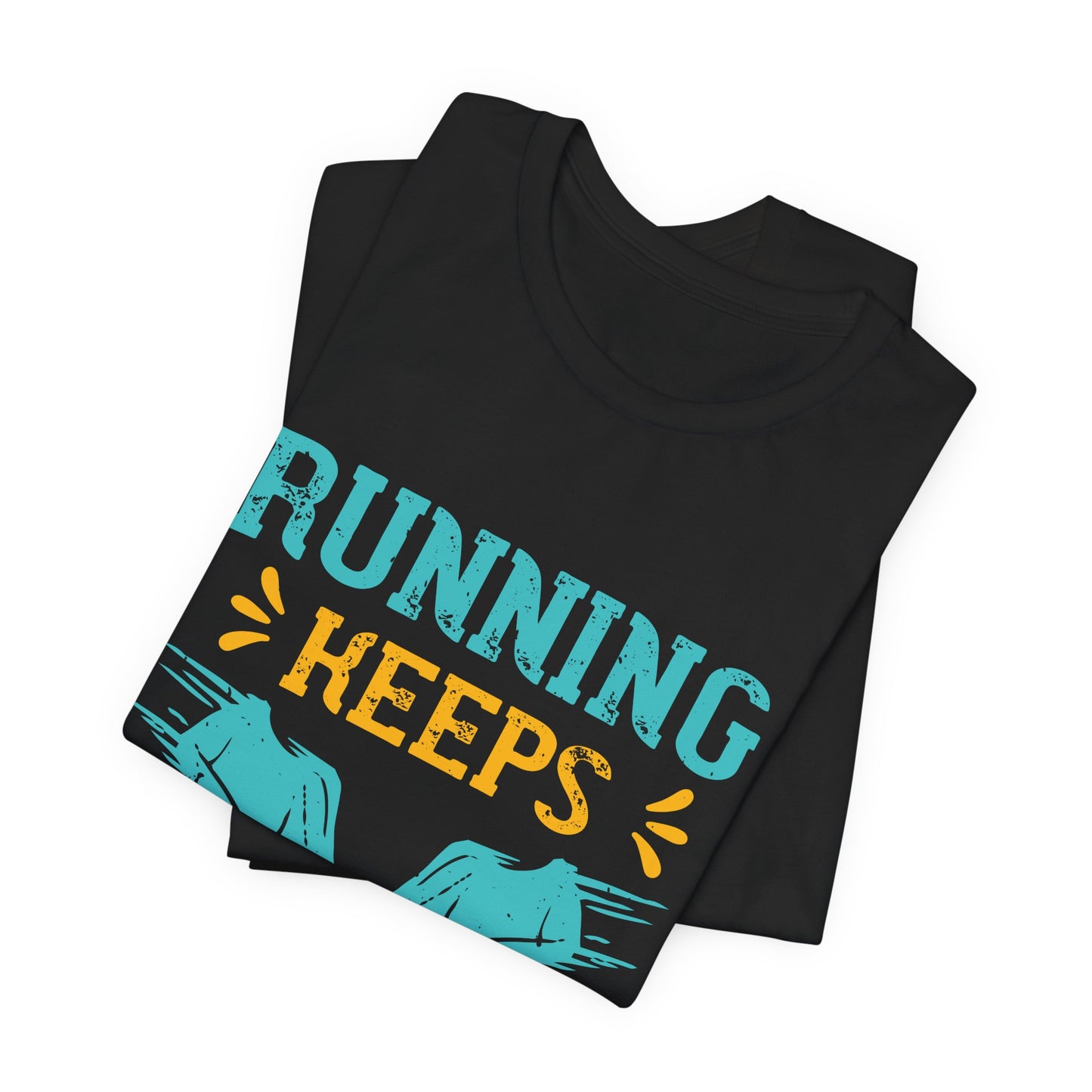 Running Keeps Me Alive - Unisex Jersey Short Sleeve Tee