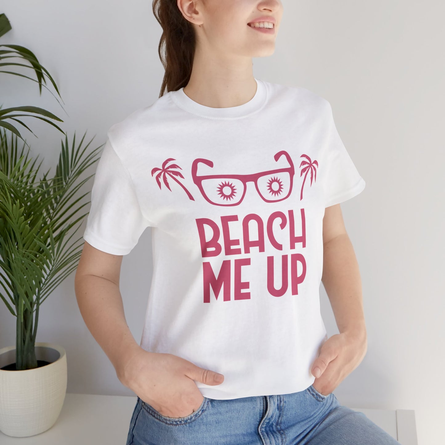 Beach Me Up - Unisex Jersey Short Sleeve Tee